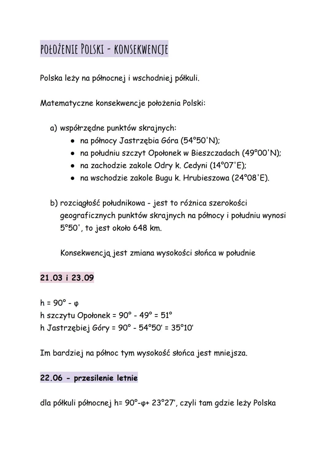 POŁOŻENIE POLSKI - KONSEKWENCJE
Polska leży na północnej i wschodniej półkuli.
Matematyczne konsekwencje położenia Polski:
a) współrzędne pu