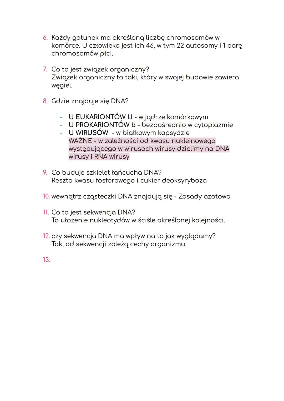 DNA - nośnik
informacji genetycznej
1. Informacja genetyczna - zapis wszystkich cech dziedzicznych
organizmu. Jej nośnikiem jest kwas deoksy
