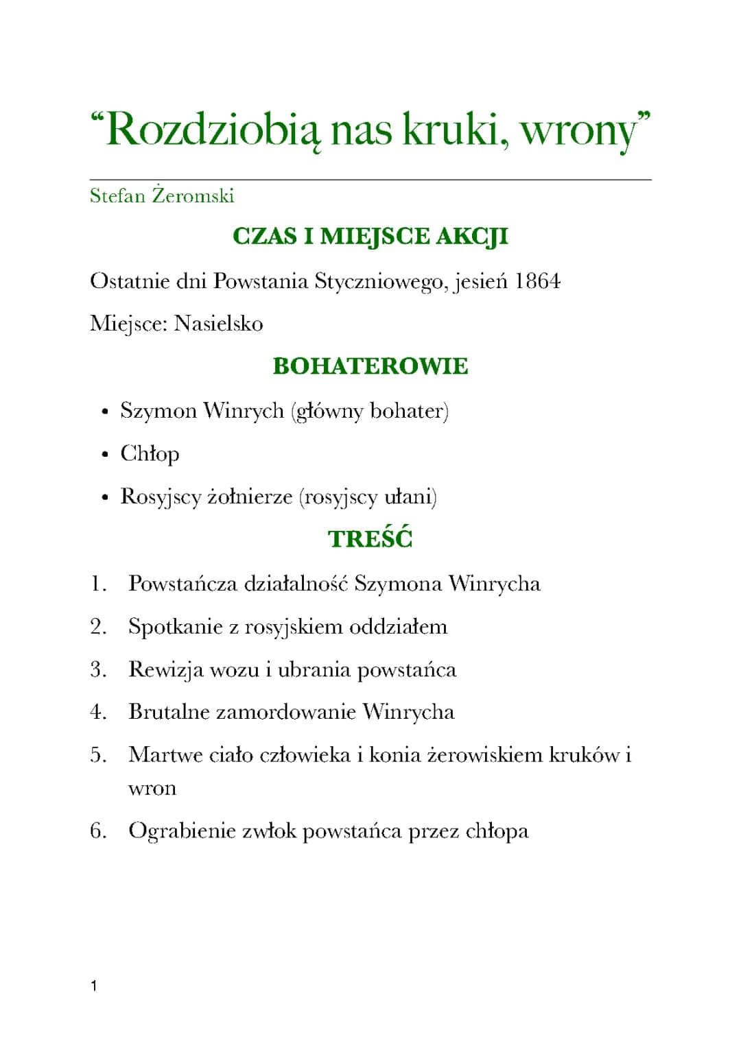 Rozdziobią nas kruki i wrony - opracowanie i streszczenie