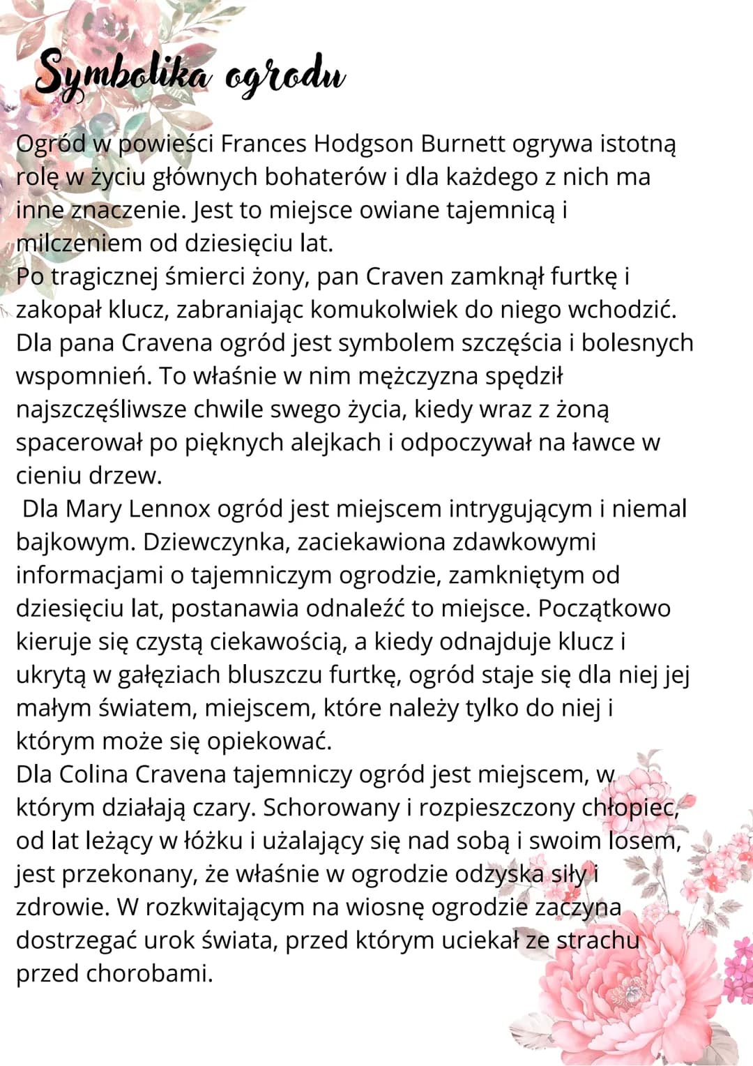 Tajemniczy ogród
Frances Hodgson Burnett
Czas i miejsce akcji
Akcja powieści rozgrywa się w przeciągu kilku
miesięcy pod koniec XIXw. (od wc