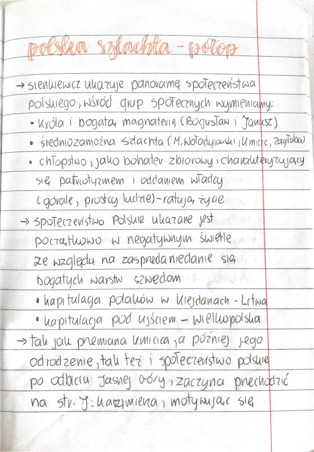 polska szlachta - potop
→ Sienkiewicz ukazuje panoramę społeczeństwa
polskiego, wśród grup społecznych wymieniamy:
• Króla i bogata magnater