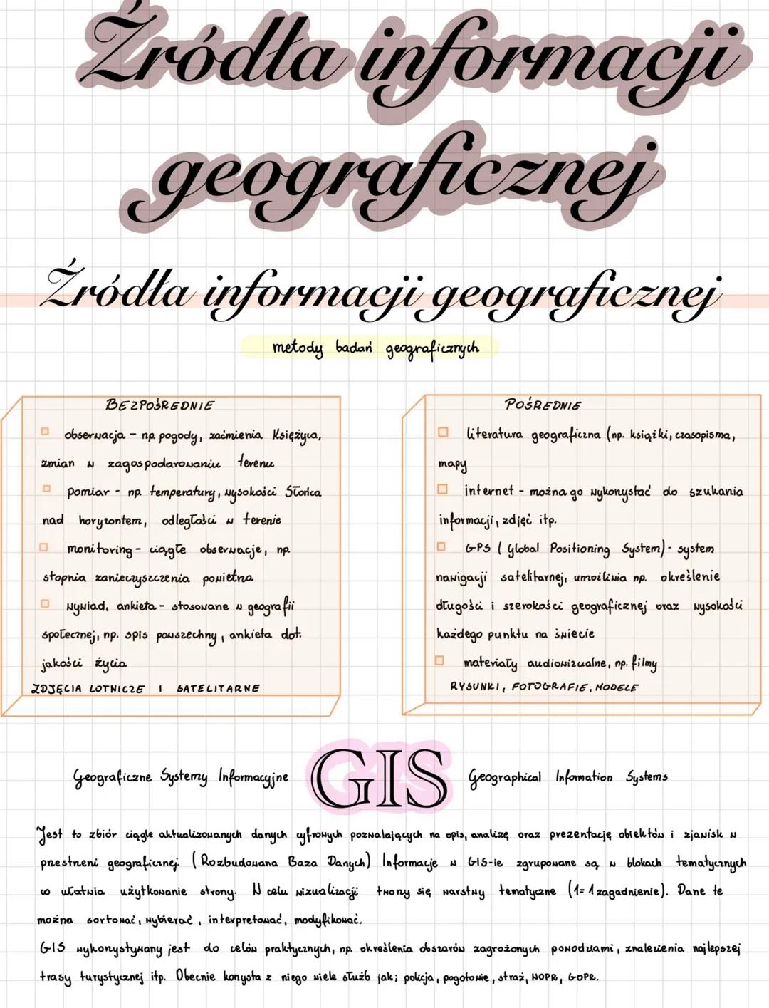 Źródla informacji
geograficznej
Źródła informacji geograficznej
metody badań geograficznych
BEZPOŚREDNIE
obserwacja - np. pogody, zaćmienia 