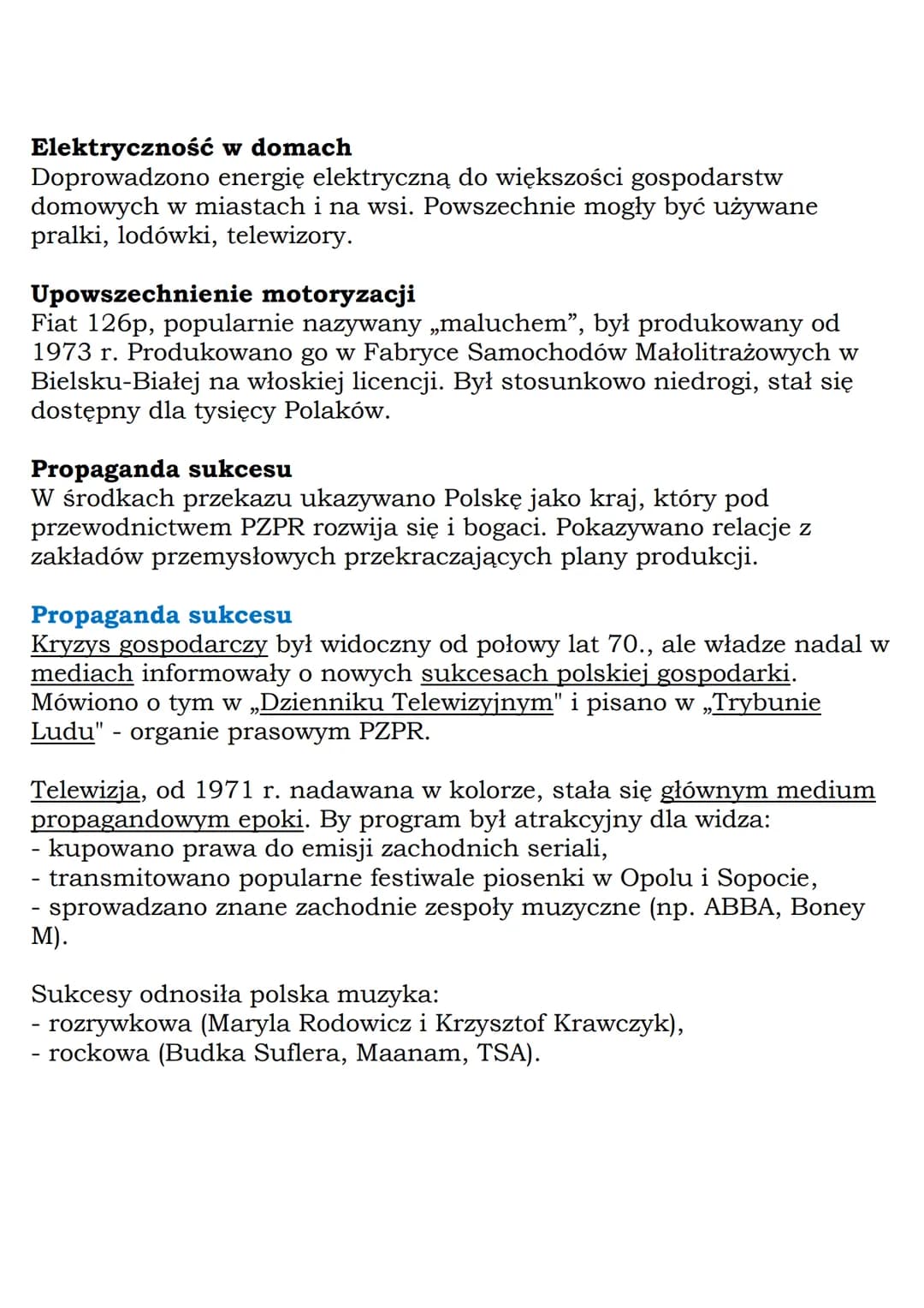 --- OCR Start ---
Życie na kredyt
Gierek propagował hasło: „Aby Polska rosła w siłę, a ludzie żyli
dostatniej”.
W czasach Gierka:
- cofnięto