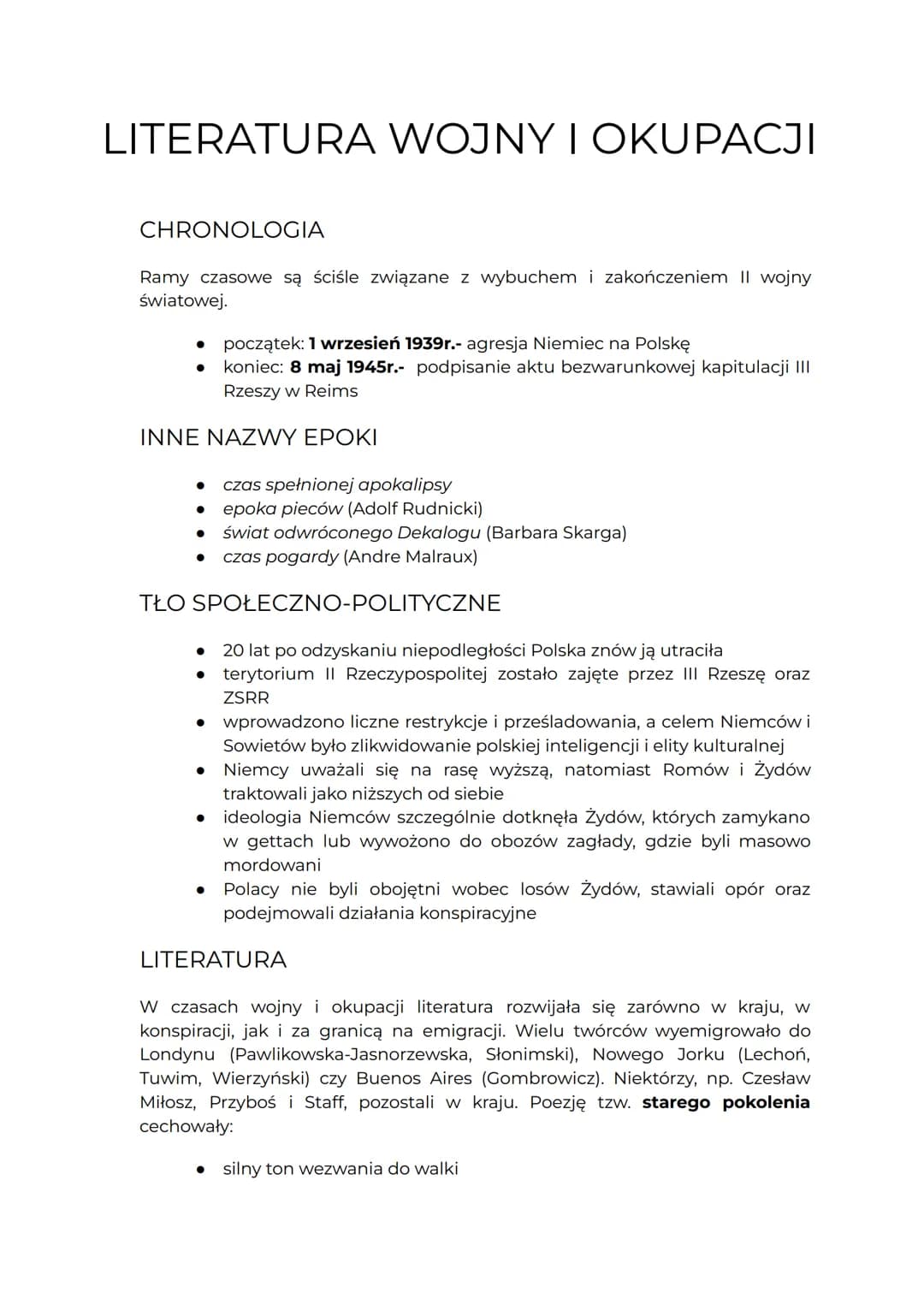 LITERATURA WOJNY I OKUPACJI
CHRONOLOGIA
Ramy czasowe są ściśle związane z wybuchem i zakończeniem II wojny
światowej.
●
INNE NAZWY EPOKI
poc