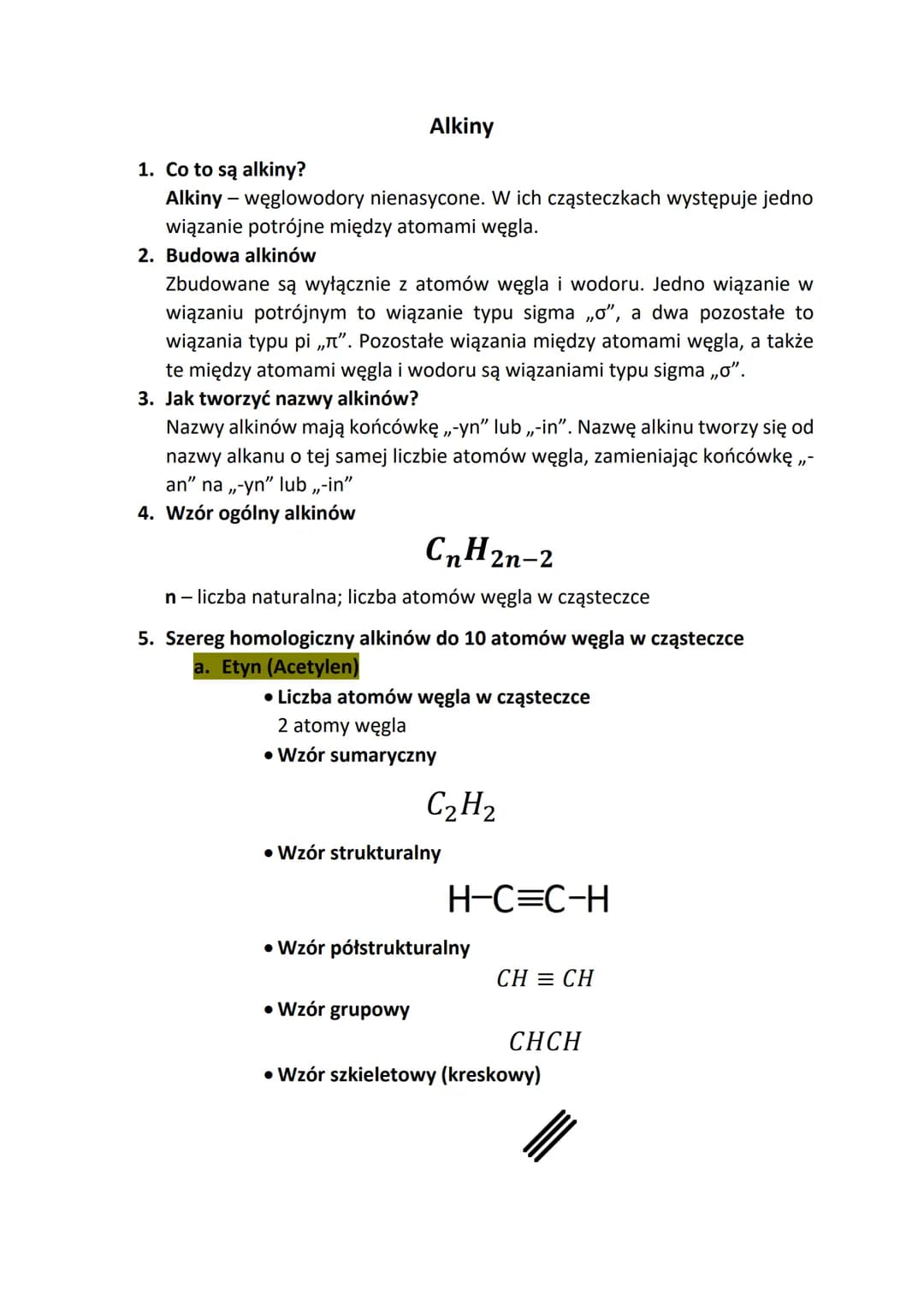 Alkiny
1. Co to są alkiny?
Alkiny - węglowodory nienasycone. W ich cząsteczkach występuje jedno
wiązanie potrójne między atomami węgla.
2. B