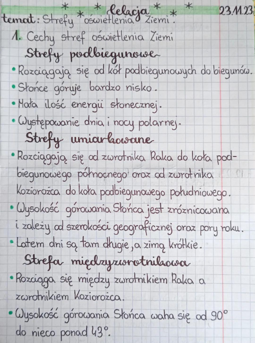 *
*
*
lelacja
*
*
*
23.11.23
temat: Strefy oświetlenia Ziemi.
1. Cechy stref oświetlenia Ziemi
•
Strefy podbiegunowe
Rozciągają się od kół p