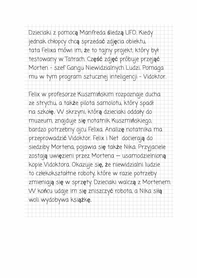 Felix, Net I Nika oraz gang niewidzialnych ludzi
Streszczenie
Felix rozpoczyna nauki w gimnazjum gdzie natrafia
na szkolnych huliganów Marce