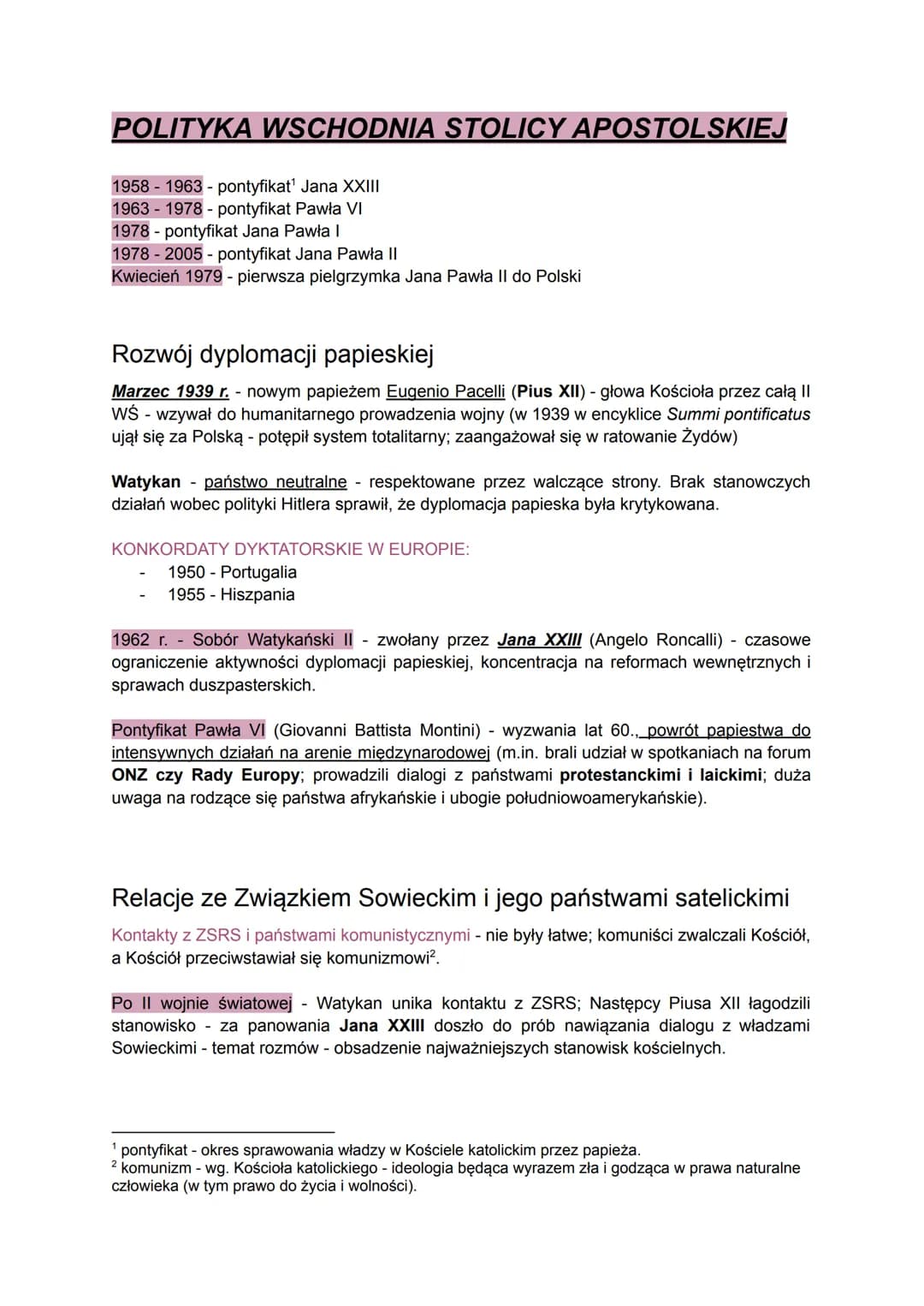 POLITYKA WSCHODNIA STOLICY APOSTOLSKIEJ
1958-1963 - pontyfikat¹ Jana XXIII
1963-1978 - pontyfikat Pawła VI
1978 - pontyfikat Jana Pawła I
19