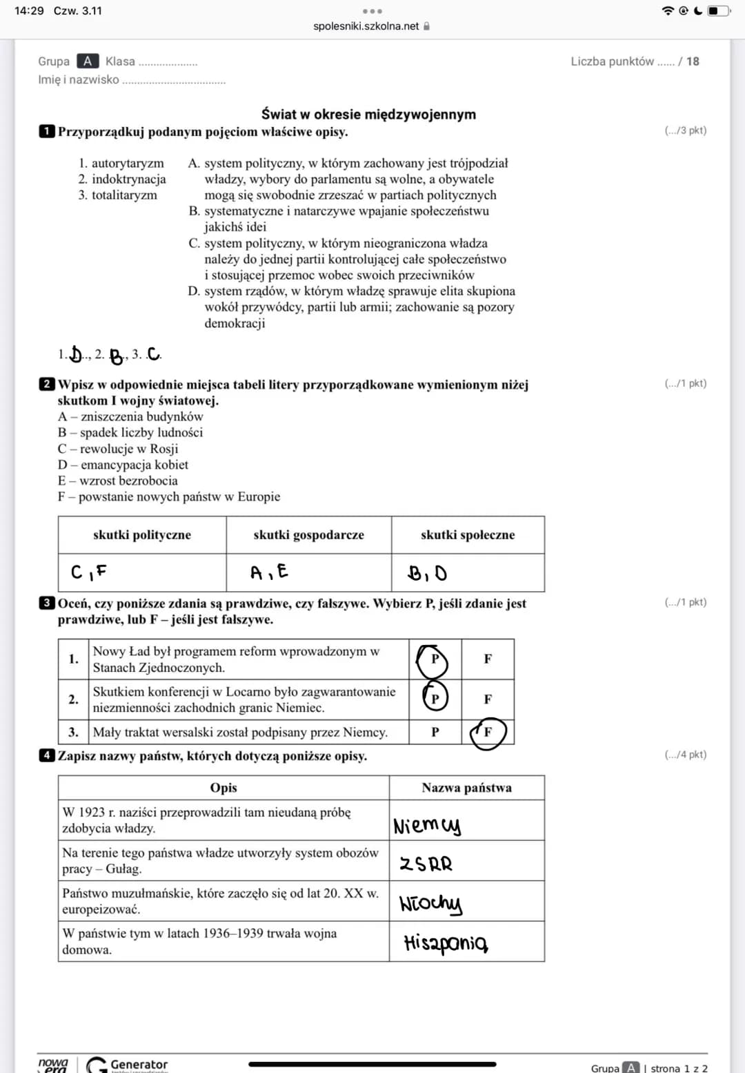14:29 Czw. 3.11
Grupa A Klasa
Imię i nazwisko
1 Przyporządkuj podanym pojęciom właściwe opisy.
1. autorytaryzm A. system polityczny, w który