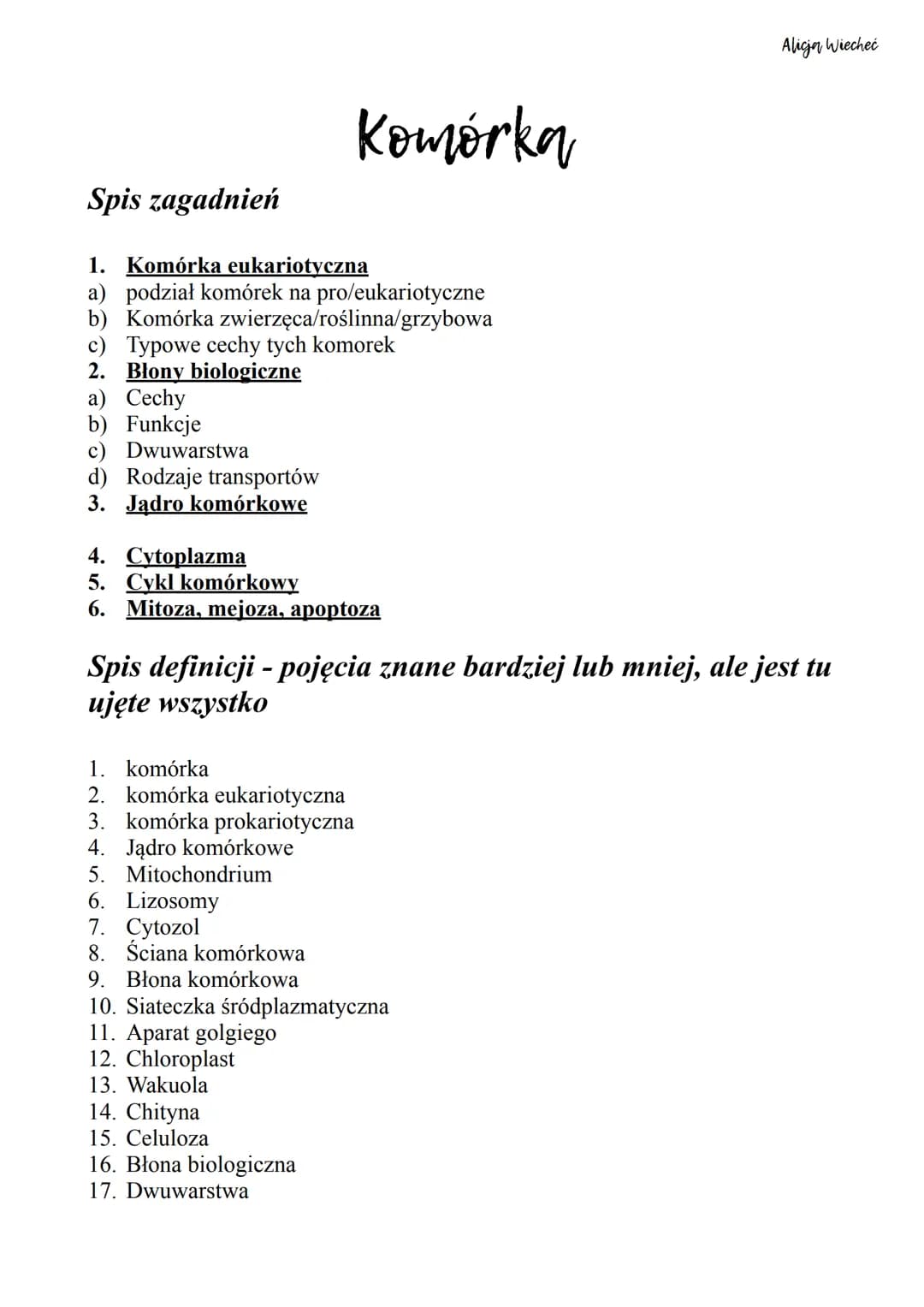 Spis zagadnień
1. Komórka eukariotyczna
a) podział komórek na pro/eukariotyczne
b) Komórka zwierzęca/roślinna/grzybowa
c) Typowe cechy tych 
