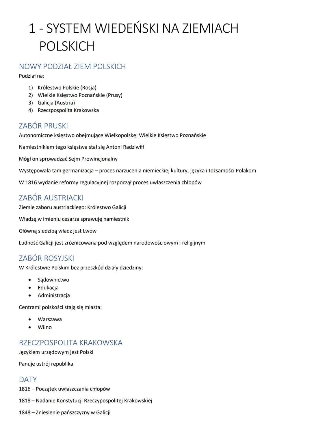 1 - SYSTEM WIEDEŃSKI NA ZIEMIACH
POLSKICH
NOWY PODZIAŁ ZIEM POLSKICH
Podział na:
1) Królestwo Polskie (Rosja)
2) Wielkie Księstwo Poznańskie
