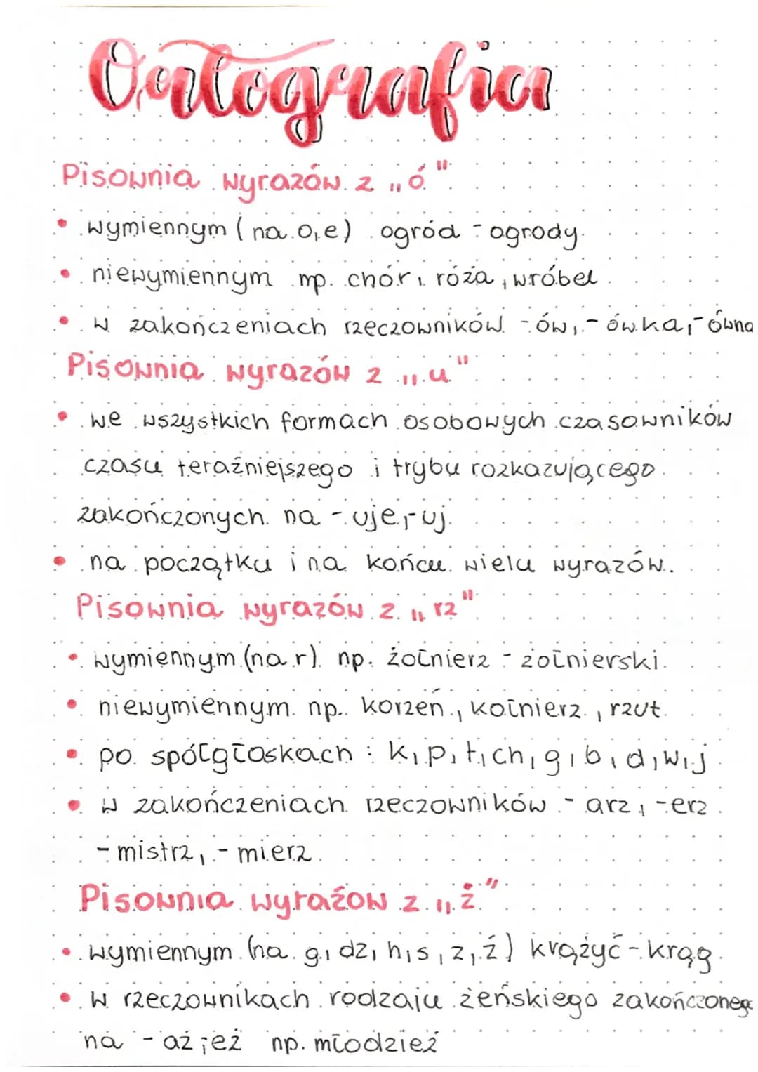 Ontegrafic
Pisownia wyrazów. 2 11 ó.".
• wymiennym (na.o, e) ogród ogrody.
... niewymiennym mp. chór róza, wróbel
W zakończeniach rzeczownik