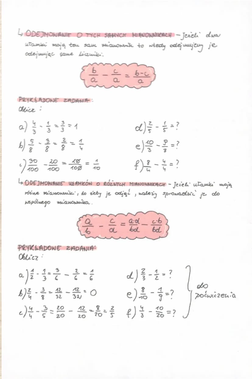 # 4 ODEJMOWANIE O TYCH SAMYCH MIANOWNIKACH - Jeżeli dwa ułamki mają ten sam mianownik to wtedy odejmujemy je liczniki:

$ \frac{b}{a} - \fra