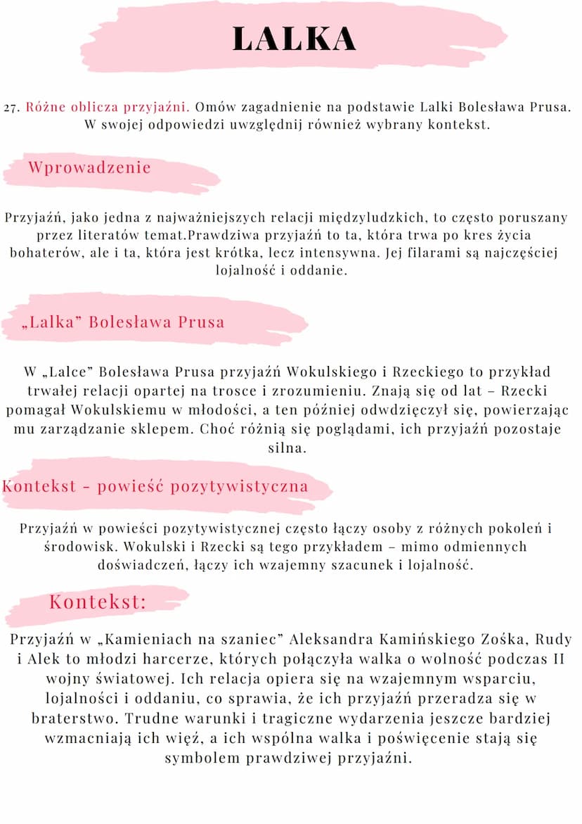 --- OCR Start ---
LALKA
27. Różne oblicza przyjaźni. Omów zagadnienie na podstawie Lalki Bolesława Prusa.
W swojej odpowiedzi uwzględnij rów