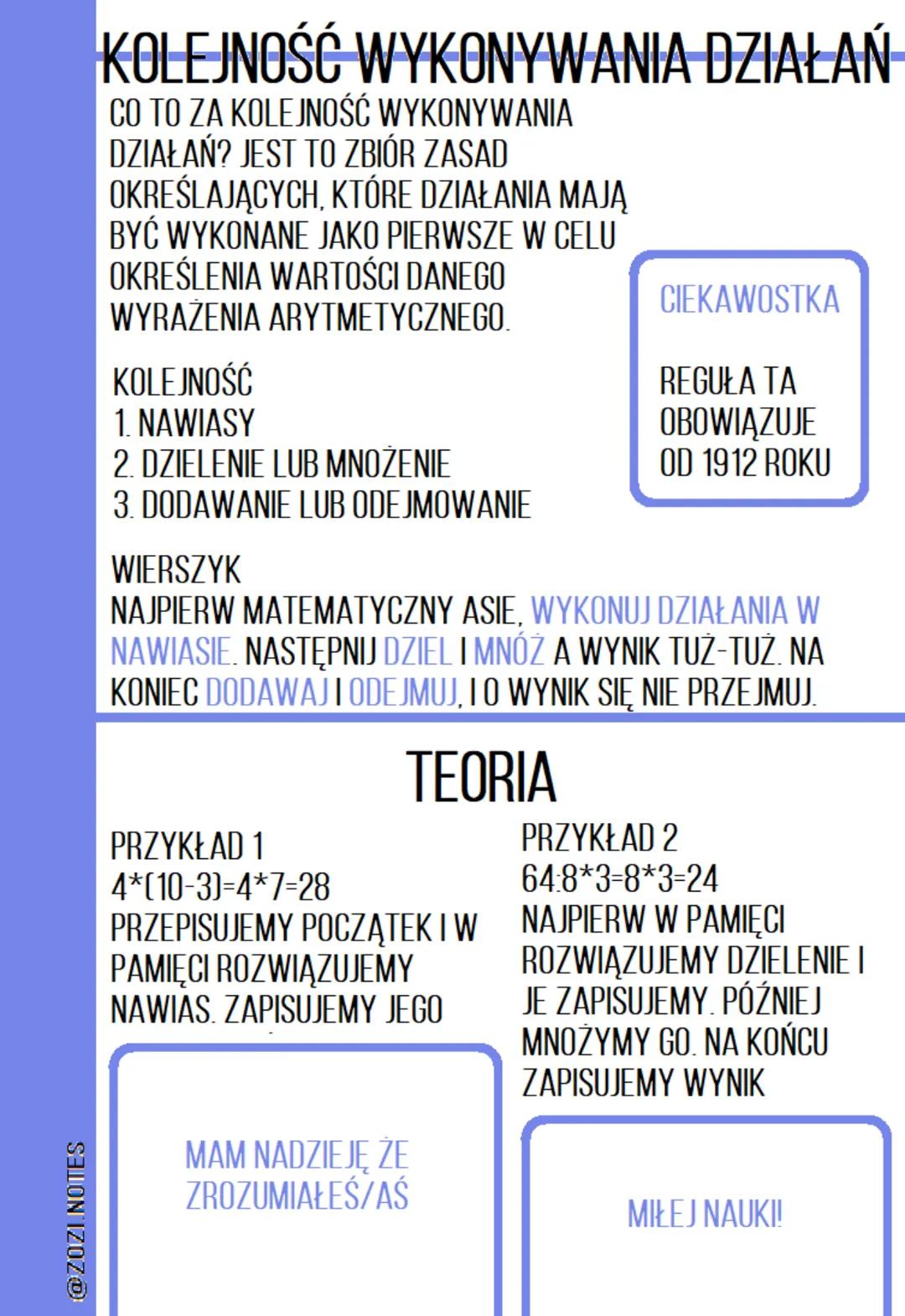 @ZOZI.NOTES
KOLEJNOŚĆ WYKONYWANIA DZIAŁAŃ
CO TO ZA KOLEJNOŚĆ WYKONYWANIA
DZIAŁAŃ? JEST TO ZBIÓR ZASAD
OKREŚLAJĄCYCH, KTÓRE DZIAŁANIA MAJĄ
BY