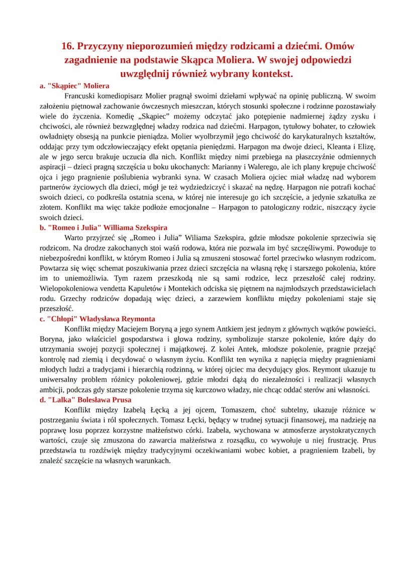 PYTANIA JAWNE
"SKĄPIEC" MOLIERA
15. Czy dobra materialne czynią człowieka szczęśliwym? Omów
zagadnienie na podstawie "Skąpca" Moliera. W swo