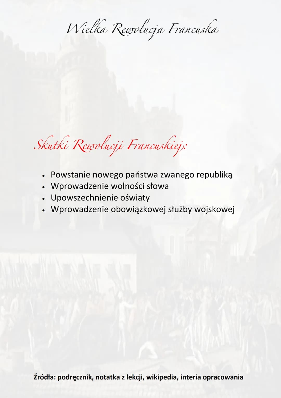 Wielka Rewolucja Francuska
We Francji w latach 1789-1799 doszło do głębokich zmian
polityczno-społecznych i obalenia monarchii Burbonów.
Za 