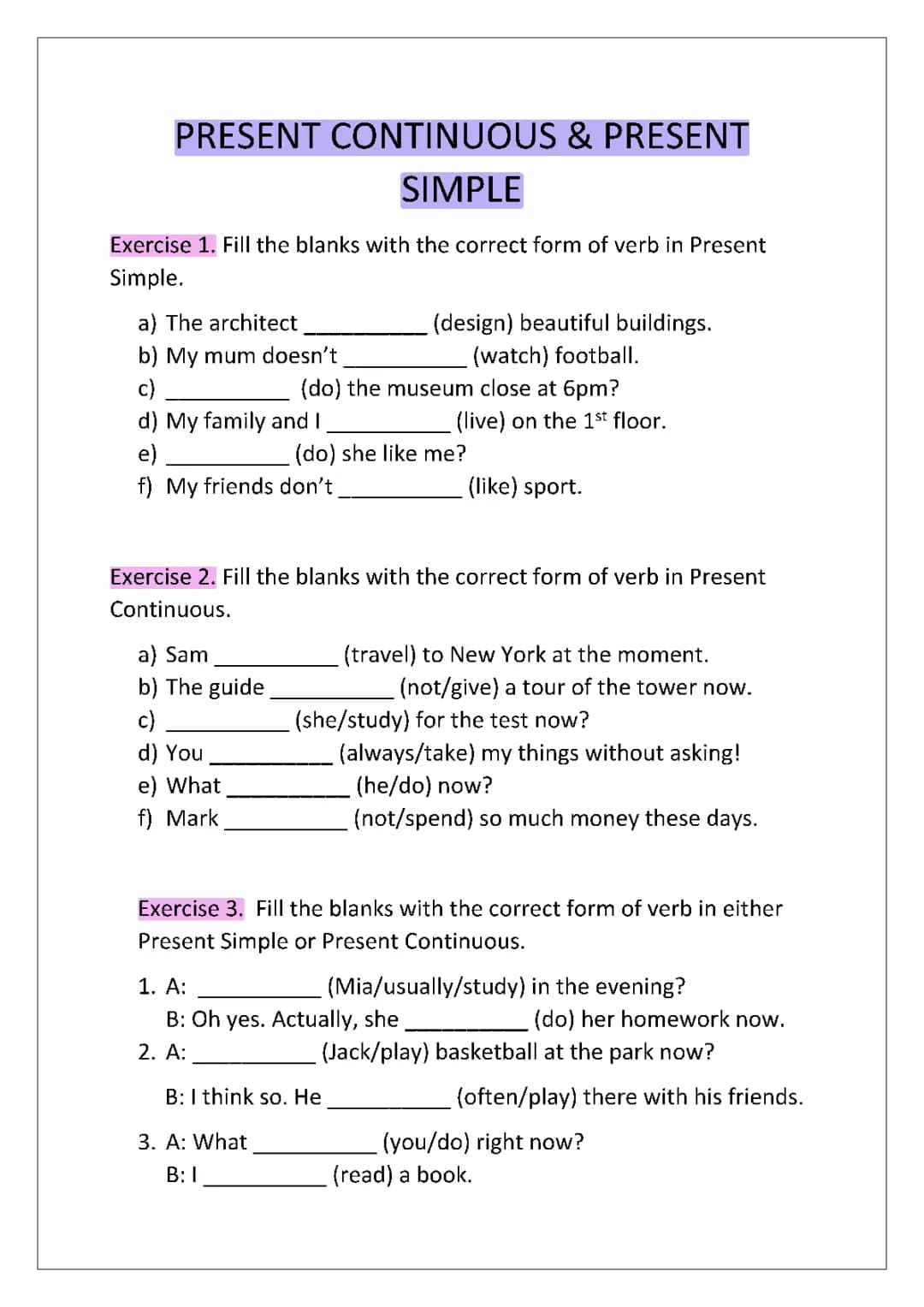 Zadania/test - Present Simple & Present Continuous