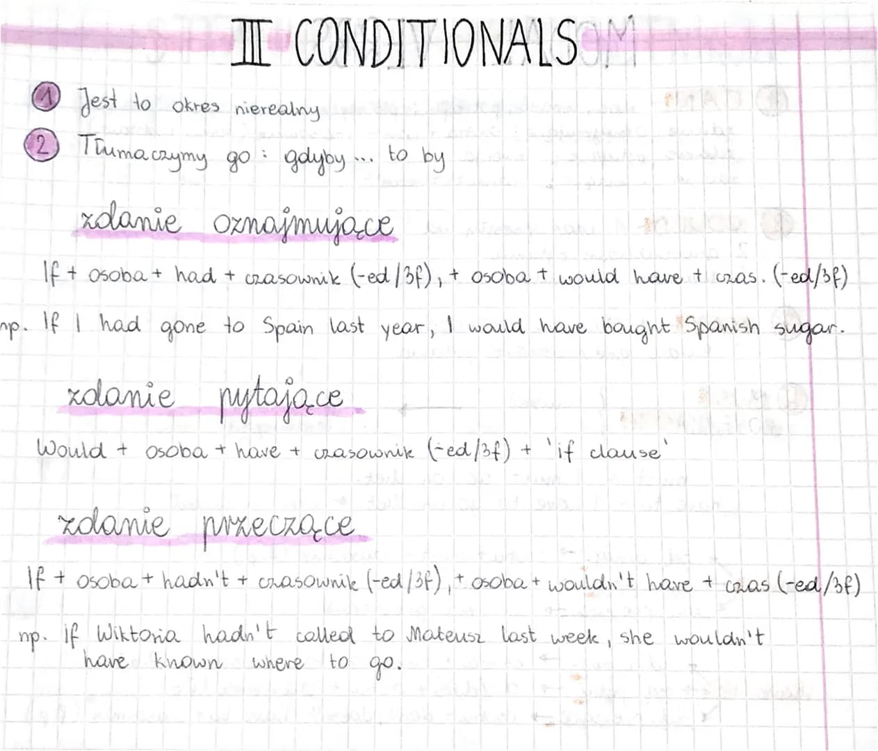 O CONDITIONALS100
1 Dotyczy tenażniejszości
(2) Tłumaczymy go najczęściej: kiedy co's, to coś.
3 Najczęściej dotyczy On prawd naturalnych i 