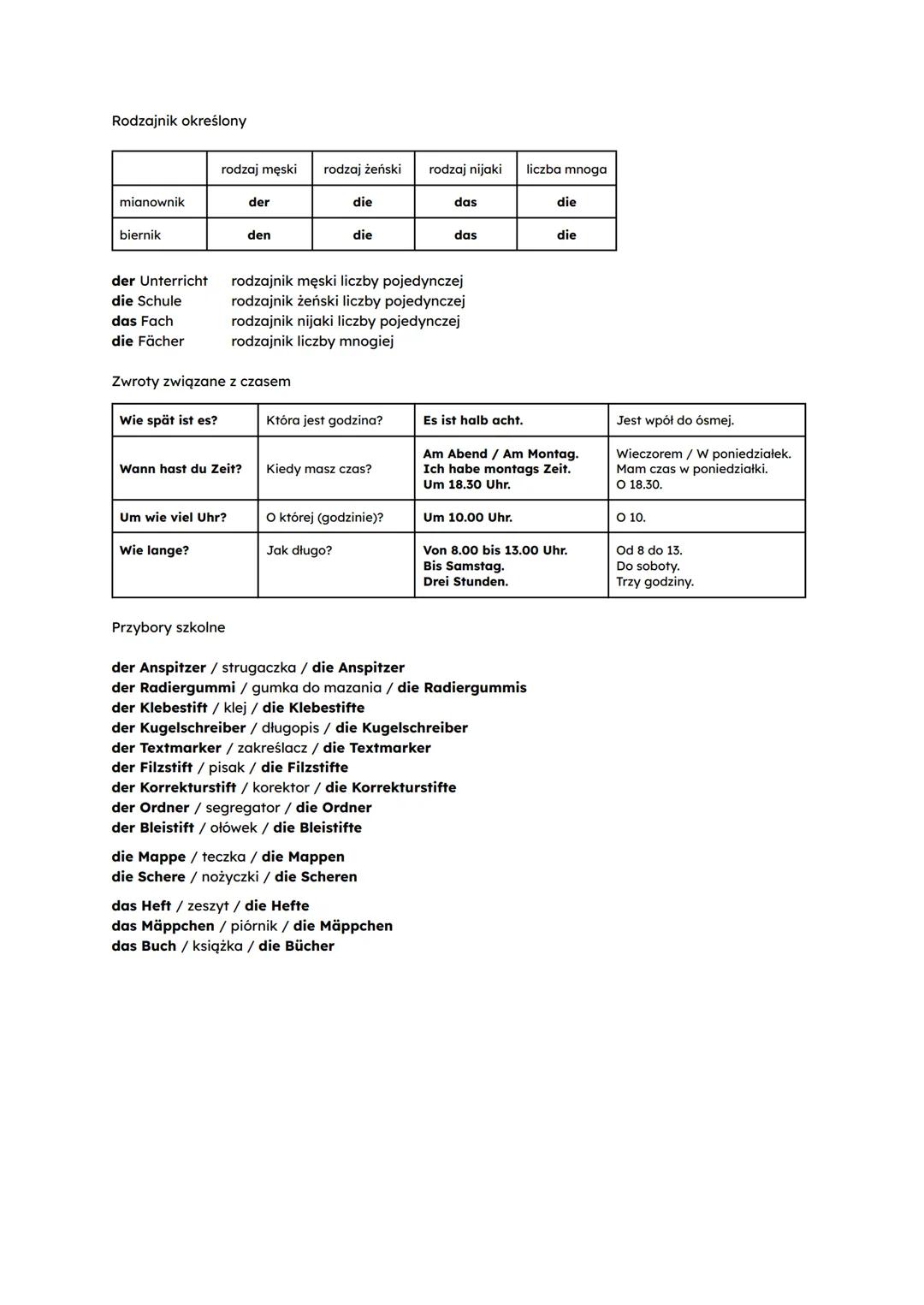 Częstotliwość

jeden Tag codziennie
immer zawsze
oft często
manchmal czasem
ab und zu od czasu do czasu
selten rzadko
nie nigdy
einmal / zwe