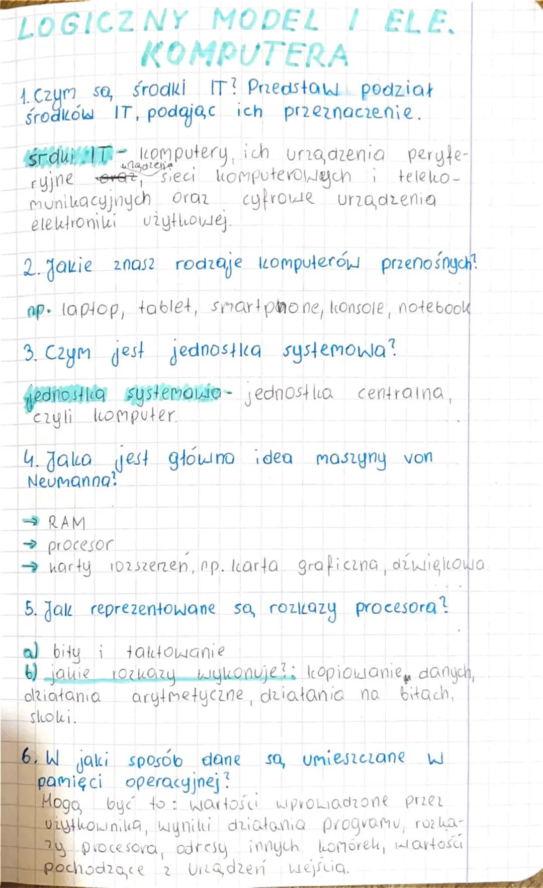 LOGICZNY MODEL I ELE
KOMPUTERA
1. Czym są środki IT? Przedstaw podział
środków IT, podając ich przeznaczenie.
Аплагера
śrdui IT komputery, i