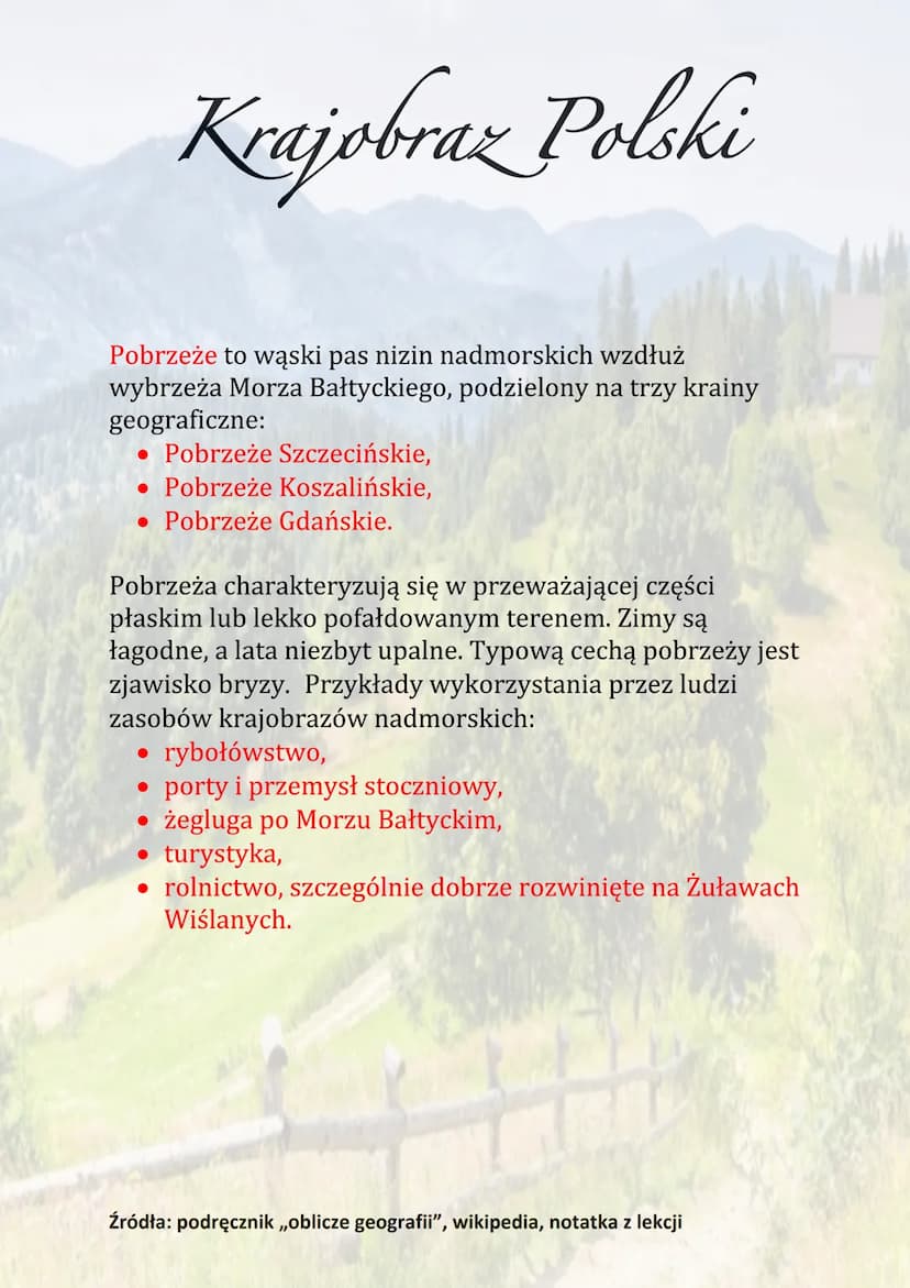 Krajobraz Polski
Krajobrazy Polski są zróżnicowane. Przeważają niziny,
a w środkowej i południowej części kraju występują
wyżyny i góry. Na 