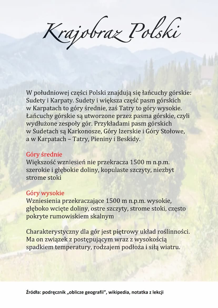 Krajobraz Polski
Krajobrazy Polski są zróżnicowane. Przeważają niziny,
a w środkowej i południowej części kraju występują
wyżyny i góry. Na 