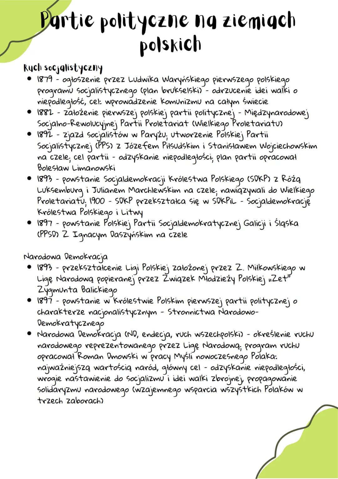 Partie polityczne na ziemiach
polskich
Ruch socjalistyczny
• 1879 - ogłoszenie przez Ludwika Waryńskiego pierwszego polskiego
programu socja