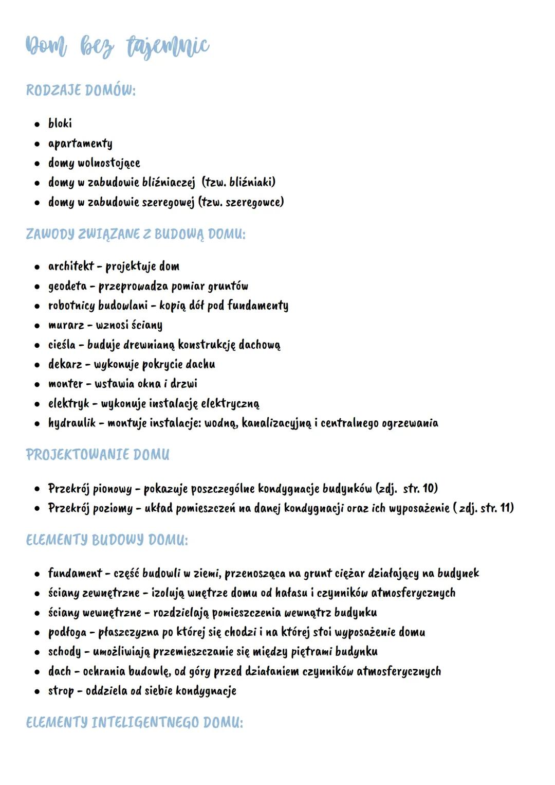Dom bez tajemnic
RODZAJE DOMÓW:
• bloki
• apartamenty
•
•
•
domy wolnostojące
domy w zabudowie bliźniaczej (tzw. bliźniaki)
domy w zabudowie