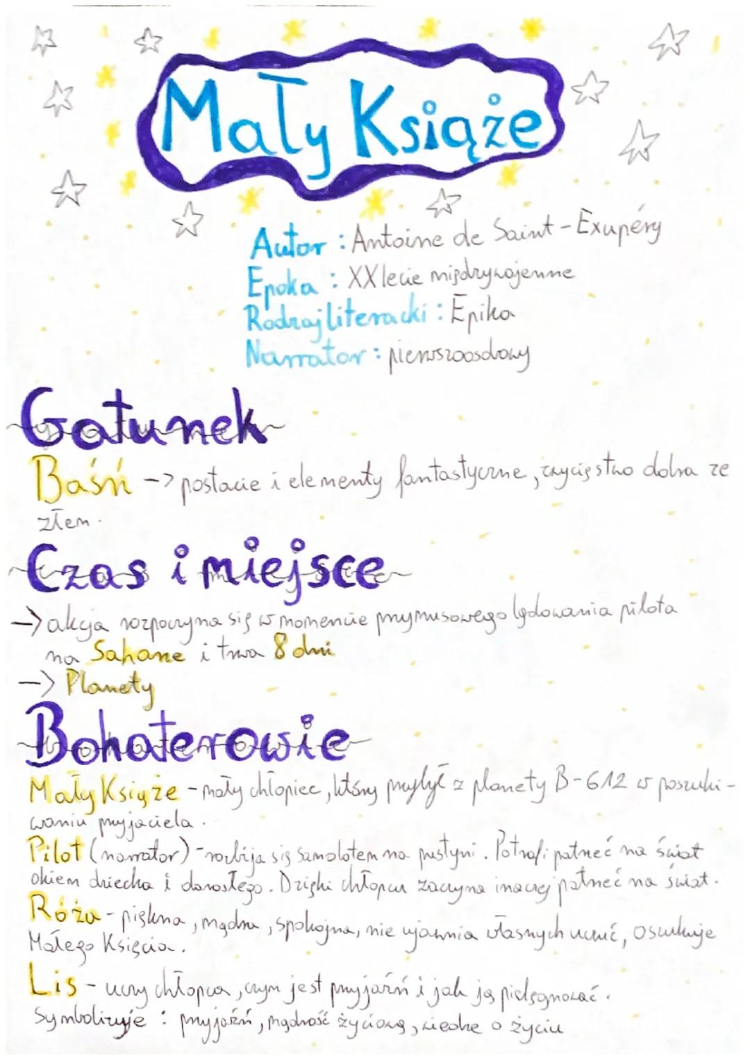 Maly Książe
24
Autor: Antoine de Saint-Exupéry
Enoka: XXlecie misdrywojenne
Rodzaj literacki : Epiko
Narrator: pienswoodrowy
Gatunek
Baśń ->