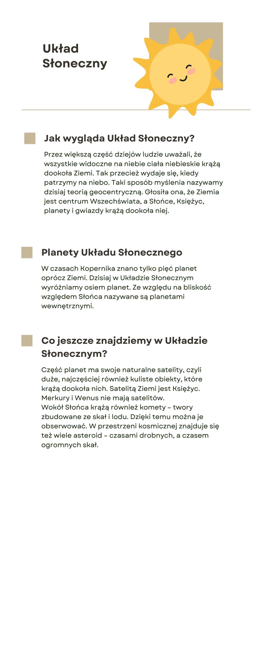 Układ
Słoneczny
Jak wygląda Układ Słoneczny?
Przez większą część dziejów ludzie uważali, że
wszystkie widoczne na niebie ciała niebieskie kr