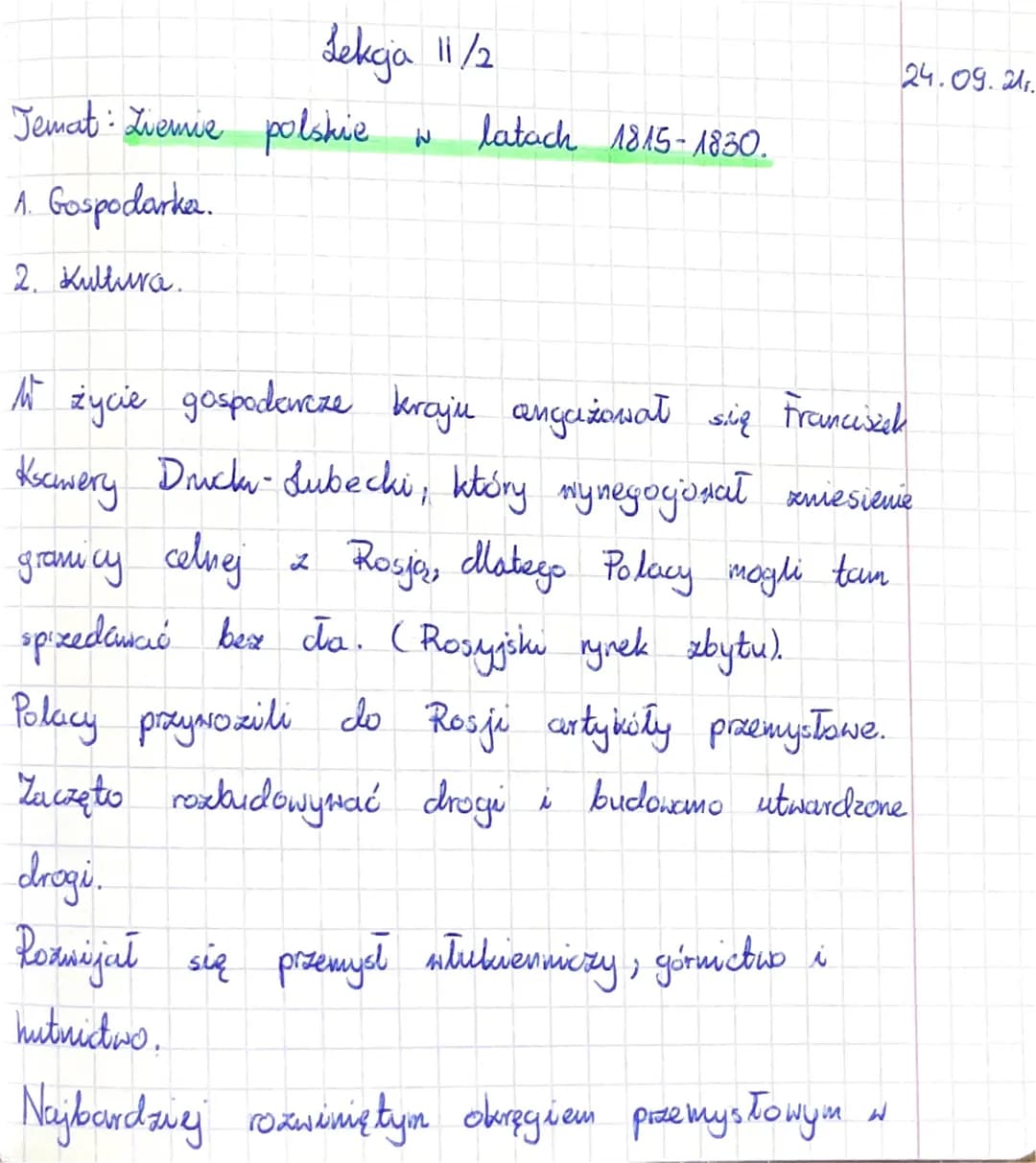 Lekcja 11/2
Jemat: Ziemie polskie
A. Gospodarka.
2. Kultura.
N
latach 1815-1830.
24.09.21.
W życie gospodarcze kraju angażował się Francisze