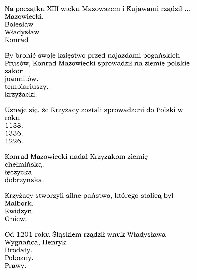 Rozbicie dzielnicowe
Test
Wraz ze śmiercią Bolesława Krzywoustego rozpoczął się w
Polsce
okres rozbicia dzielnicowego.
złoty wiek.
powrót do