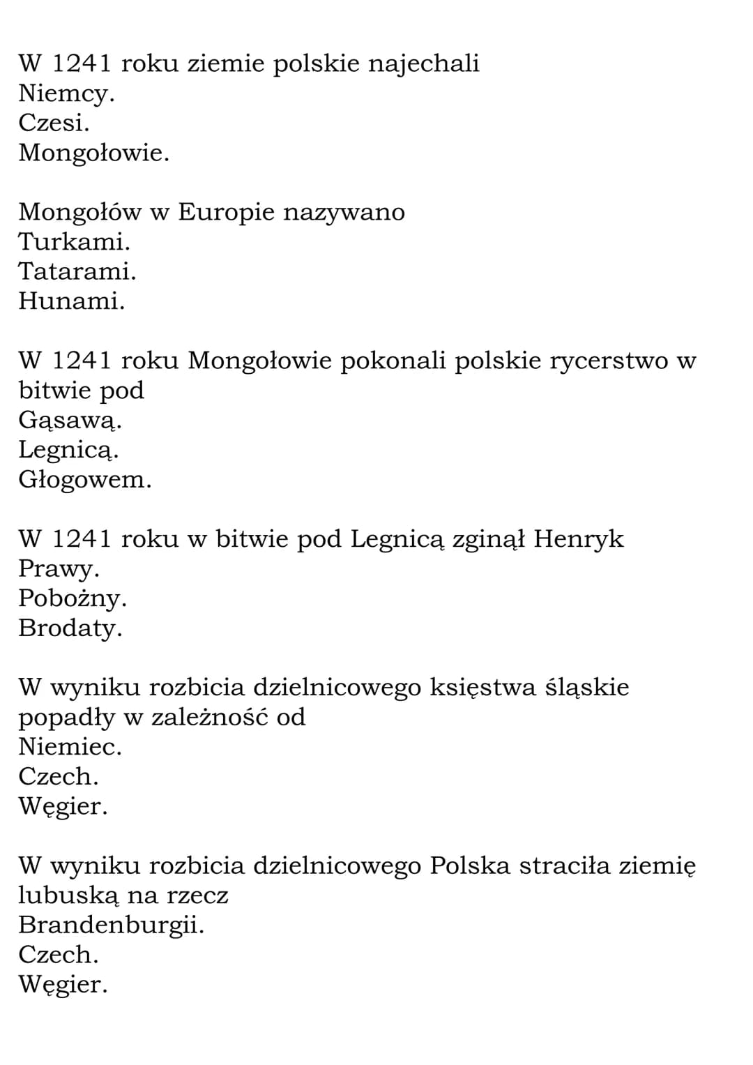 Rozbicie dzielnicowe
Test
Wraz ze śmiercią Bolesława Krzywoustego rozpoczął się w
Polsce
okres rozbicia dzielnicowego.
złoty wiek.
powrót do