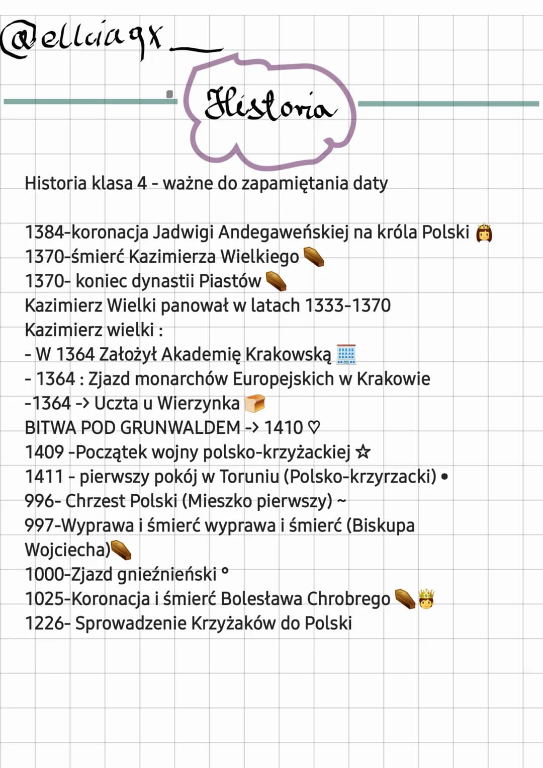 Wellciagx
Historia
Historia klasa 4 - ważne do zapamiętania daty
1384-koronacja Jadwigi Andegaweńskiej na króla Polski
1370-śmierć Kazimierz