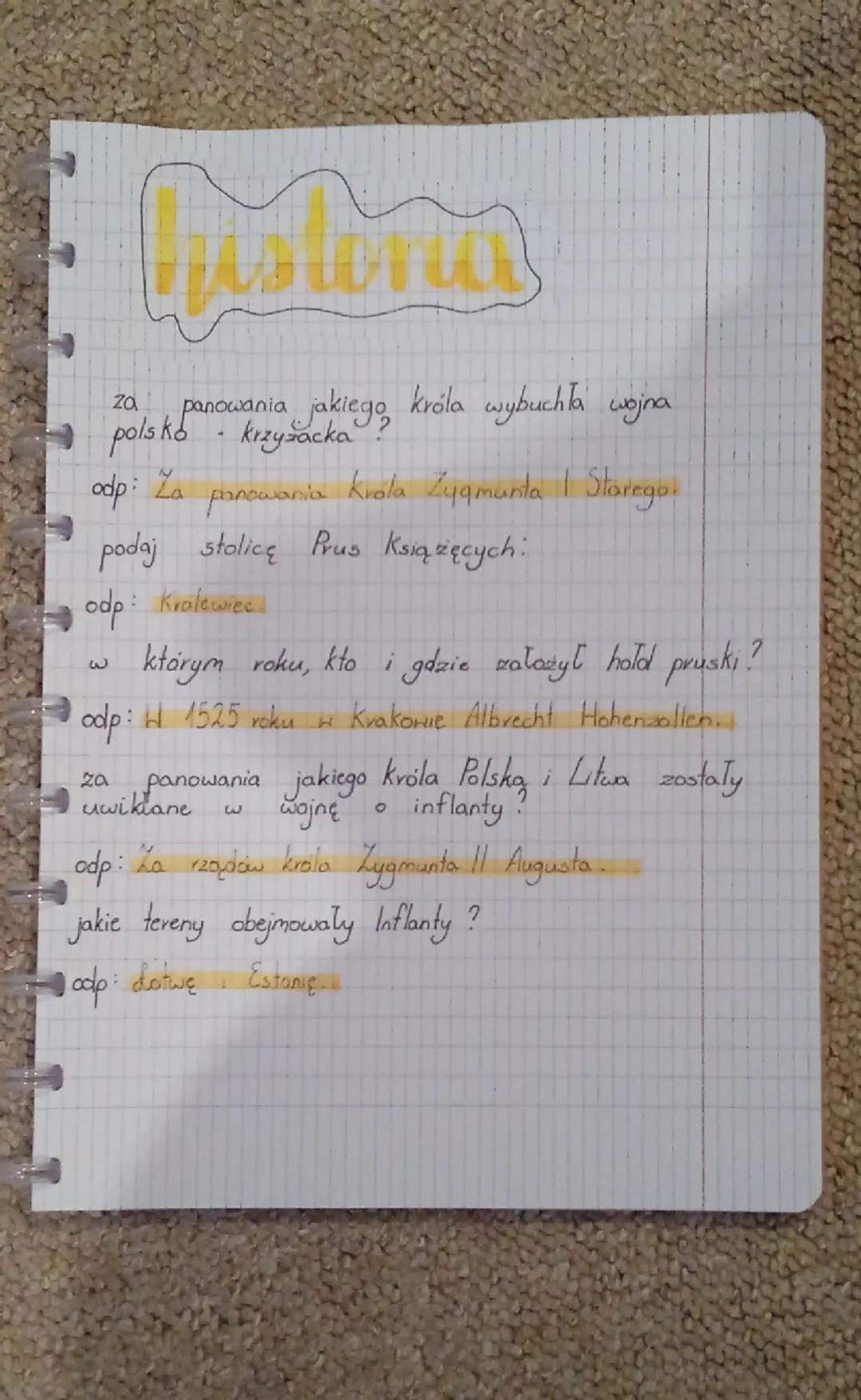 Za panowania jakiego, króla wybuchła wojna
polsko krzyżacka?
odp: La panowania Krola Zygmunta | Starego.
podaj stolicę Prus Książęcych:
odp:
