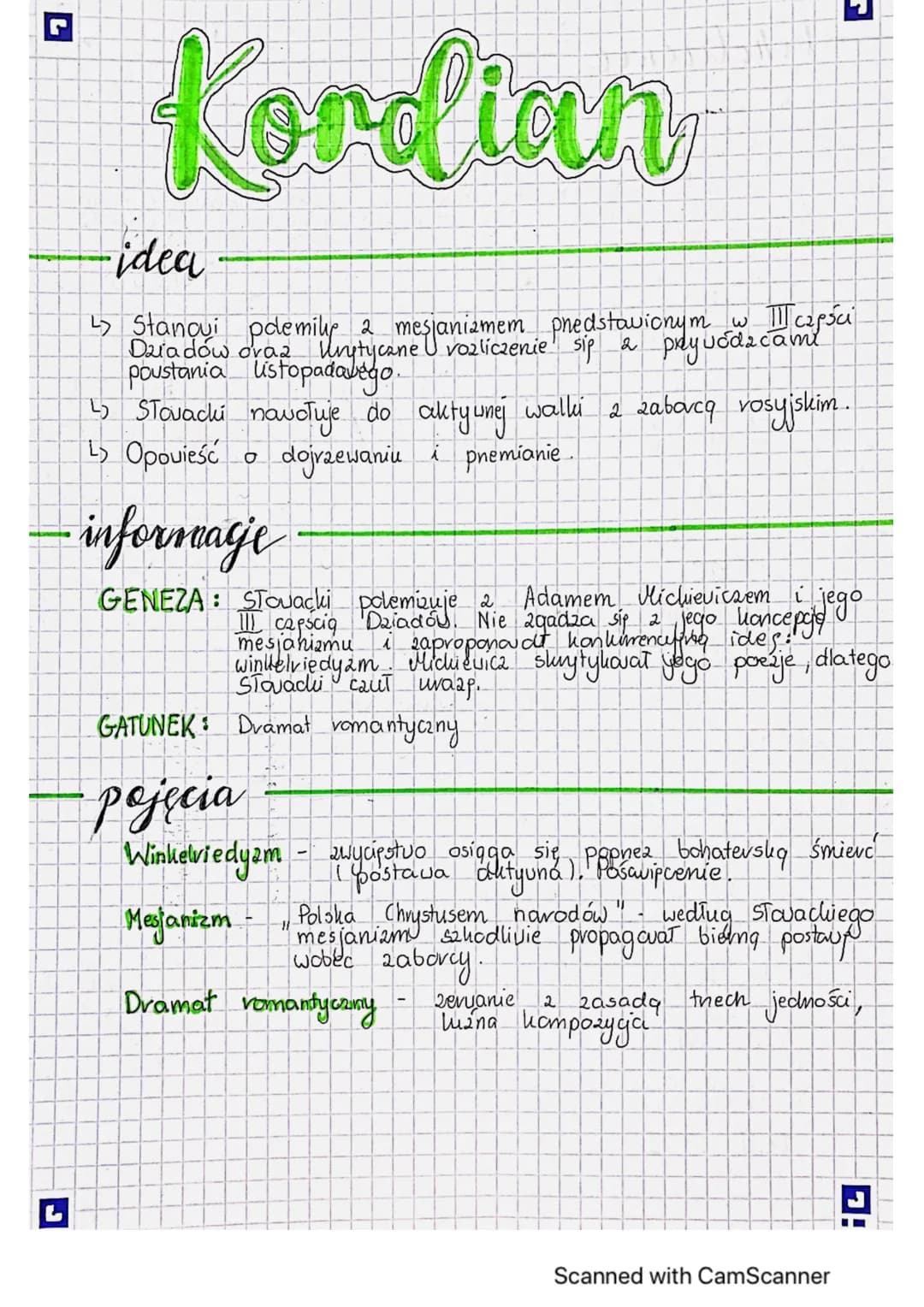 Kordian
-idea
↳ Stanovi polemily & mesjanizmem predstavichym sa Talczęści
oraz
poustania listopadavego.
↳ Stovacki navoTuje do aktywnej walk