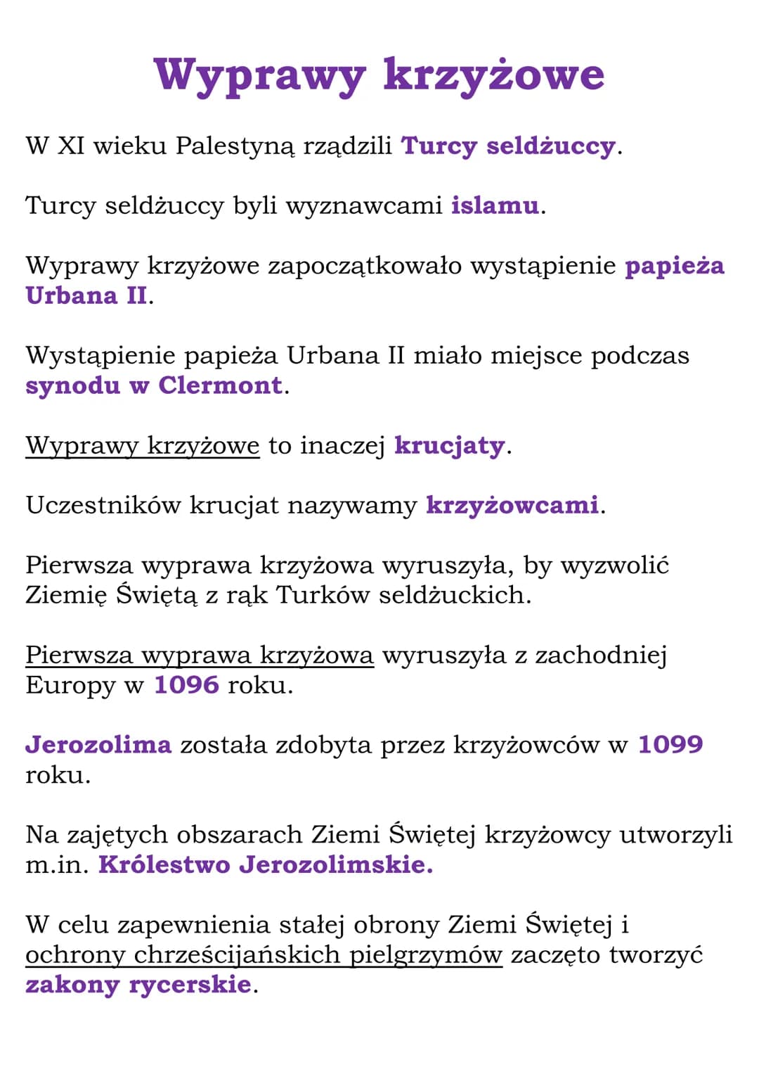 Wyprawy krzyżowe
W XI wieku Palestyną rządzili Turcy seldżuccy.
Turcy seldżuccy byli wyznawcami islamu.
Wyprawy krzyżowe zapoczątkowało wyst