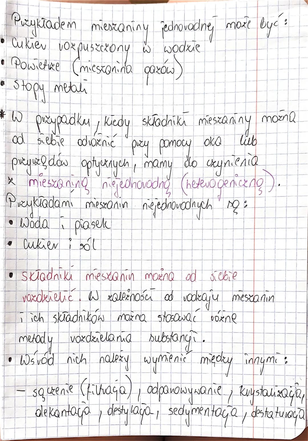 Rodzaje mieszanin i sposoby ich
voxdzielania na składniki
1° Mieszaning nazywa się połączenie dwóch
lub większej ilości pierwiastków lub zwi