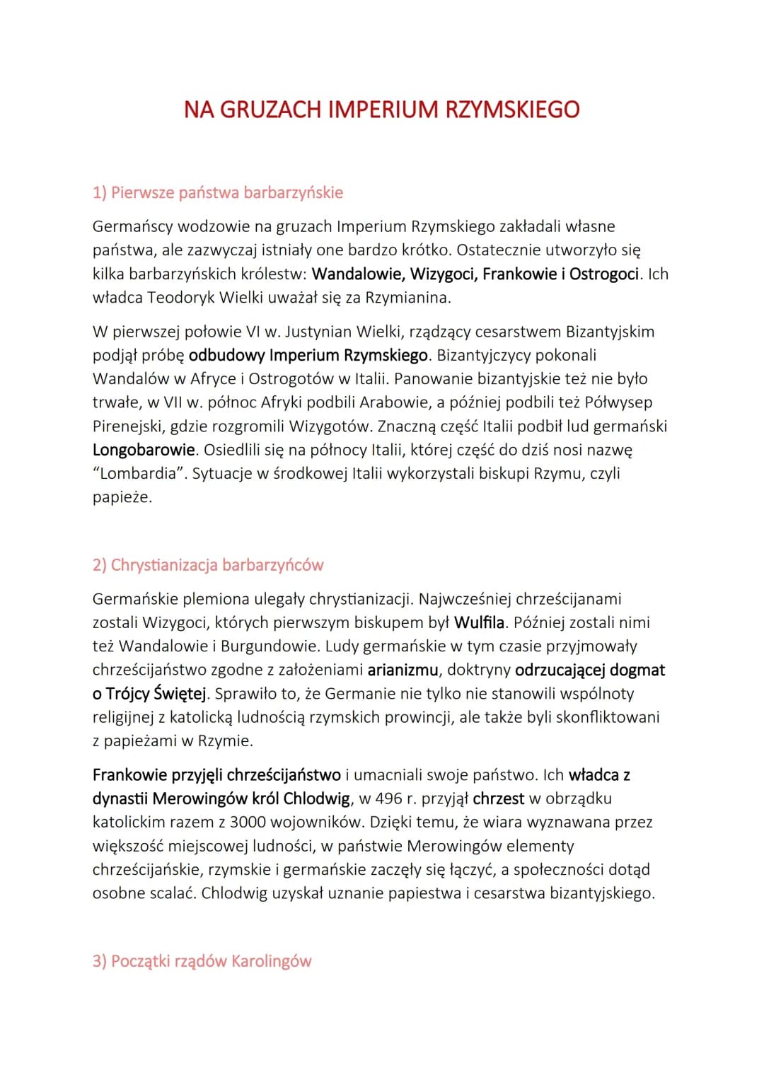 NA GRUZACH IMPERIUM RZYMSKIEGO
1) Pierwsze państwa barbarzyńskie
Germańscy wodzowie na gruzach Imperium Rzymskiego zakładali własne
państwa,