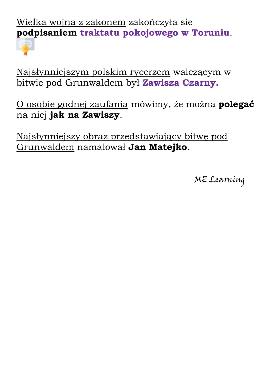 Bitwa pod Grunwaldem.
Zawisza Czarny.
Zakon Szpitala Najświętszej Marii Panny Domu
Niemieckiego w Jerozolimie to inaczej Krzyżacy.
Krzyżacy 