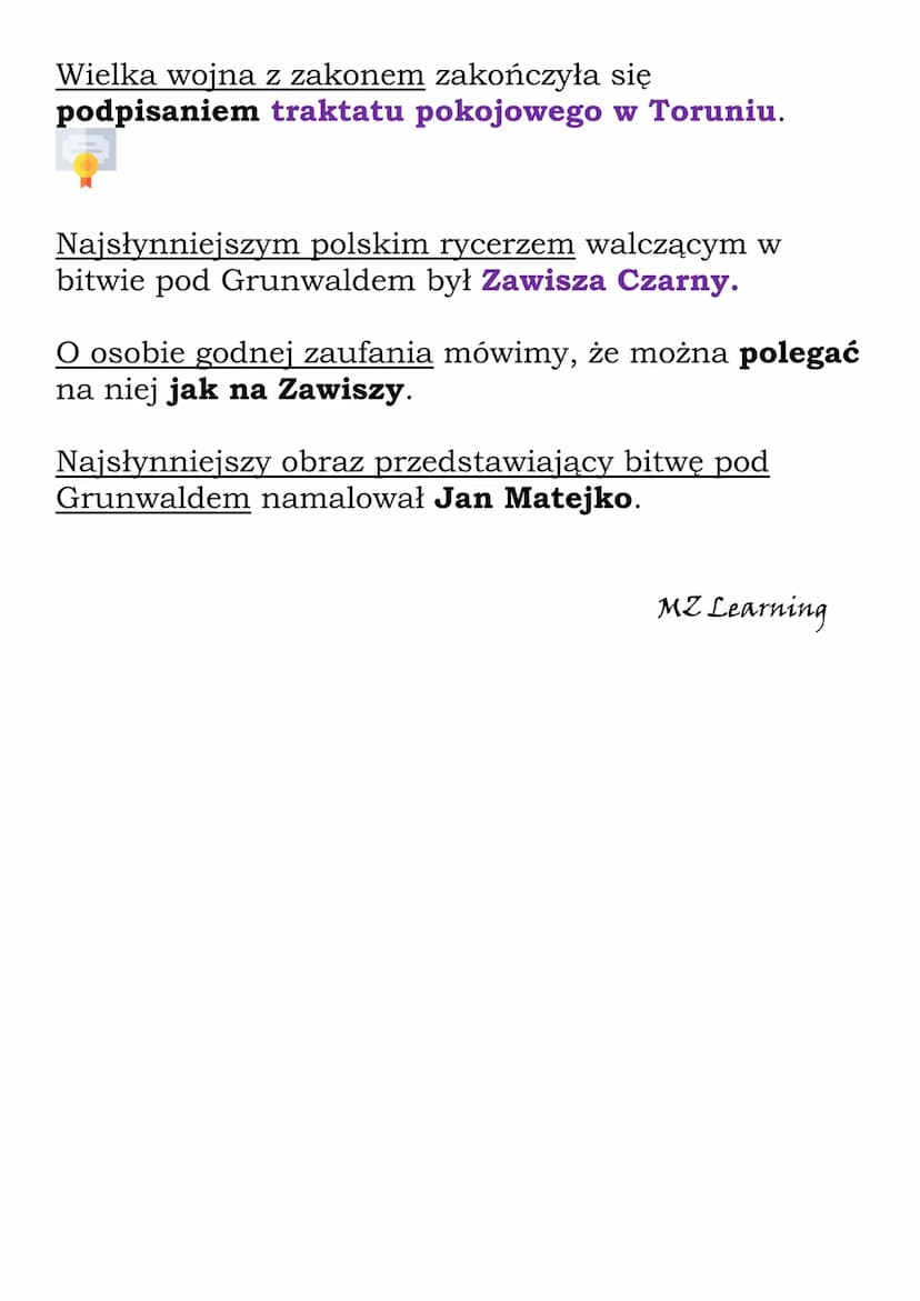 Bitwa pod Grunwaldem.
Zawisza Czarny.
Zakon Szpitala Najświętszej Marii Panny Domu
Niemieckiego w Jerozolimie to inaczej Krzyżacy.
Krzyżacy 
