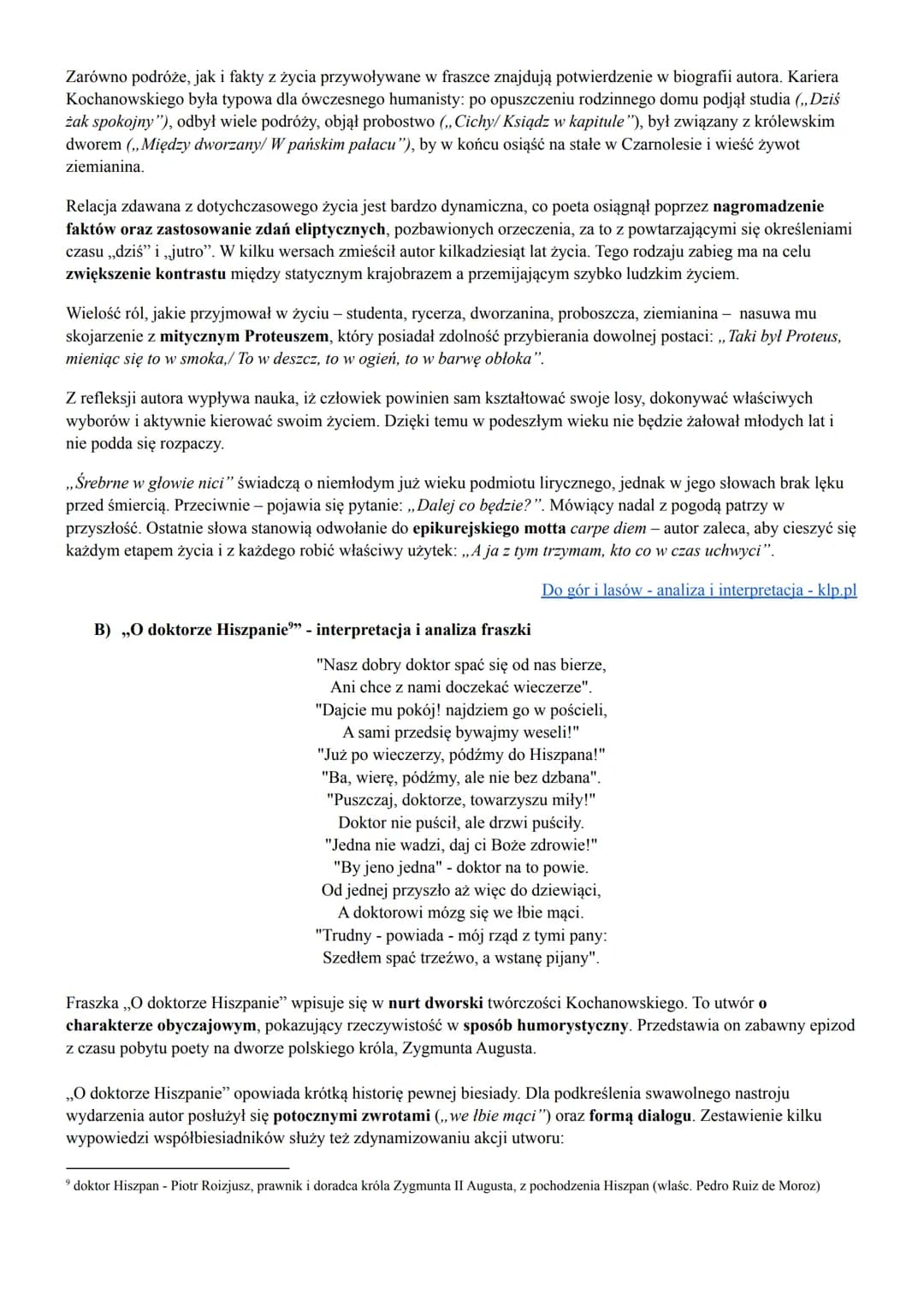JAN KOCHANOWSKI - FRASZKI
WYBRANE FRASZKI
A) ,,Do gór i lasów" - interpretacja i analiza fraszki
Wysokie góry i odziane¹ lasy!
Jako rad na w