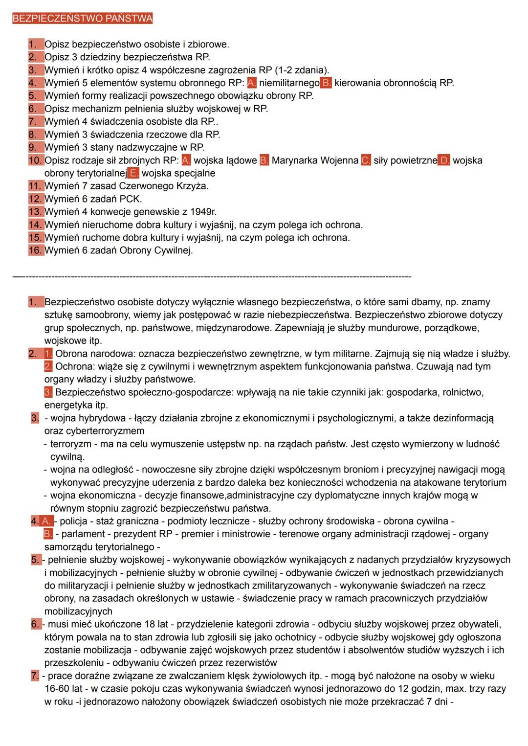 BEZPIECZEŃSTWO PAŃSTWA
1. Opisz bezpieczeństwo osobiste i zbiorowe.
2. Opisz 3 dziedziny bezpieczeństwa RP.
3. Wymień i krótko opisz 4 współ