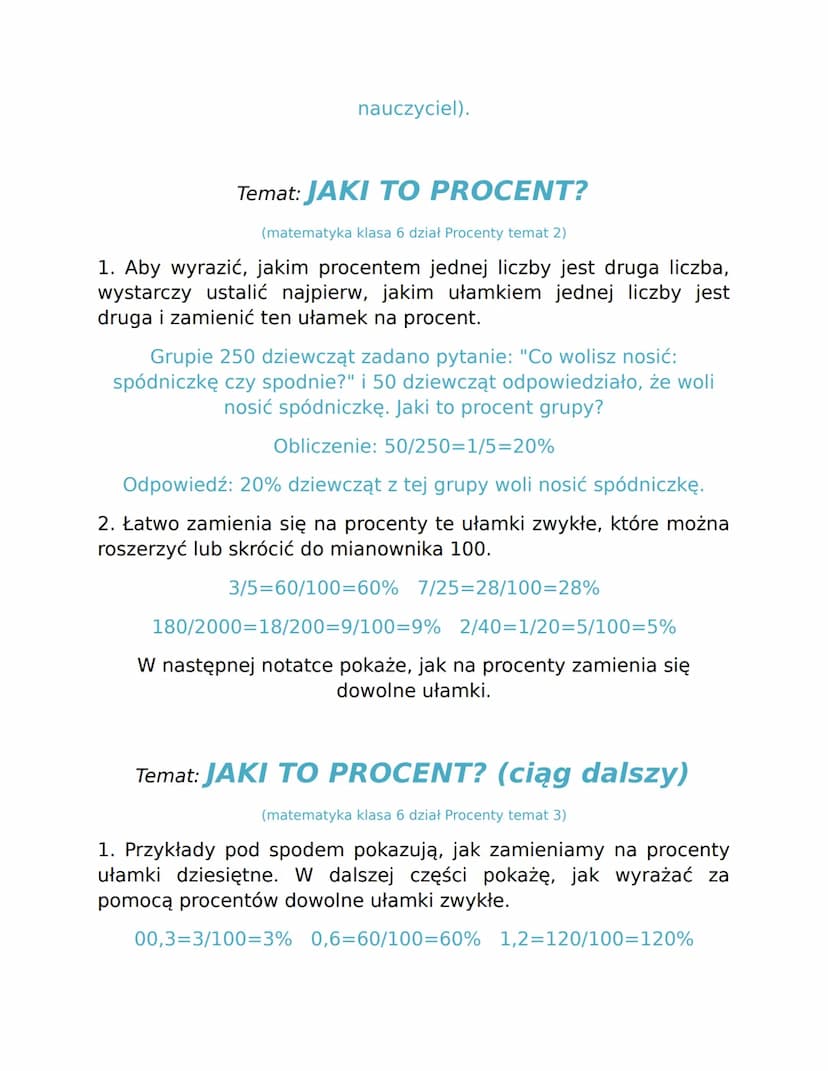 PODSUMOWANIE DZIAŁU
Temat: PROCENTY I UŁAMKI
(matematyka klasa 6 dział Procenty temat 1)
1. Jeden procent danej wielkości to setna część tej