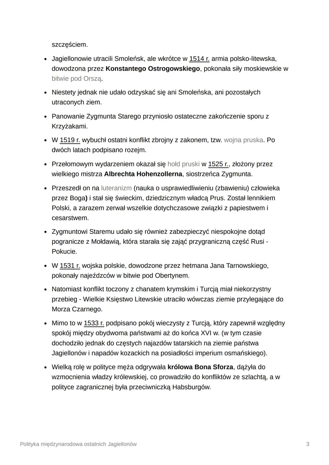 Polityka międzynarodowa
ostatnich Jagiellonów
• 1492 r. - śmierć Kazimierza Jagiellończyka
• 1497 r. - klęska polskiej wyprawy nad Mołdawię

