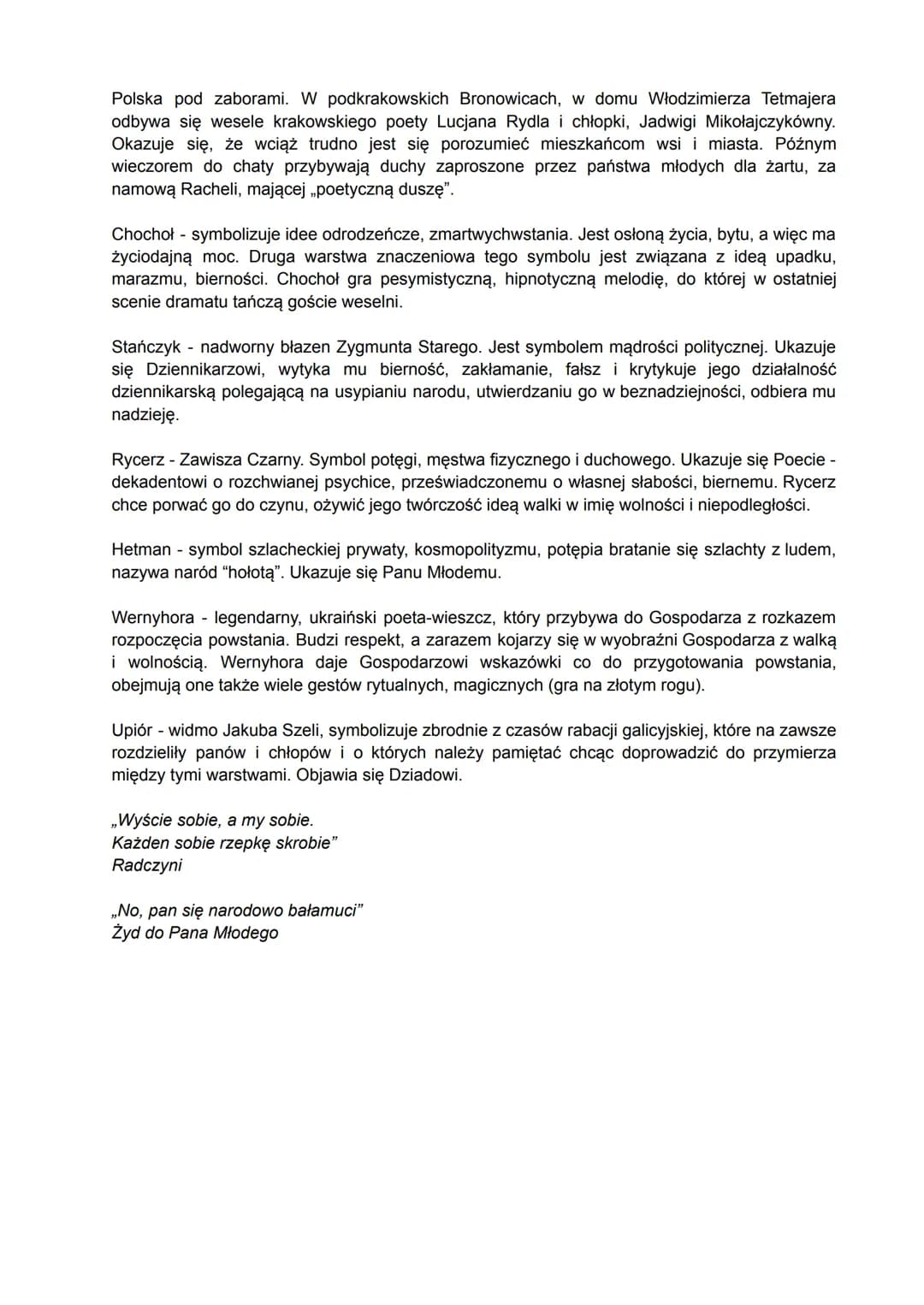 Wesele
Bohaterowie
Bohaterowie realistyczni
● Gospodarz (to Włodzimierz Tetmajer - przyrodni brat Kazimierza Przerwy- Tetmajera),
Gospodyni 