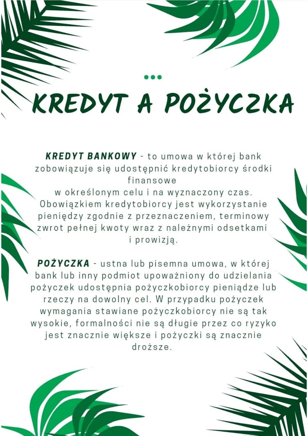 KREDYT A POŻYCZKA
KREDYT BANKOWY - to umowa w której bank
zobowiązuje się udostępnić kredytobiorcy środki
finansowe
w określonym celu i na w