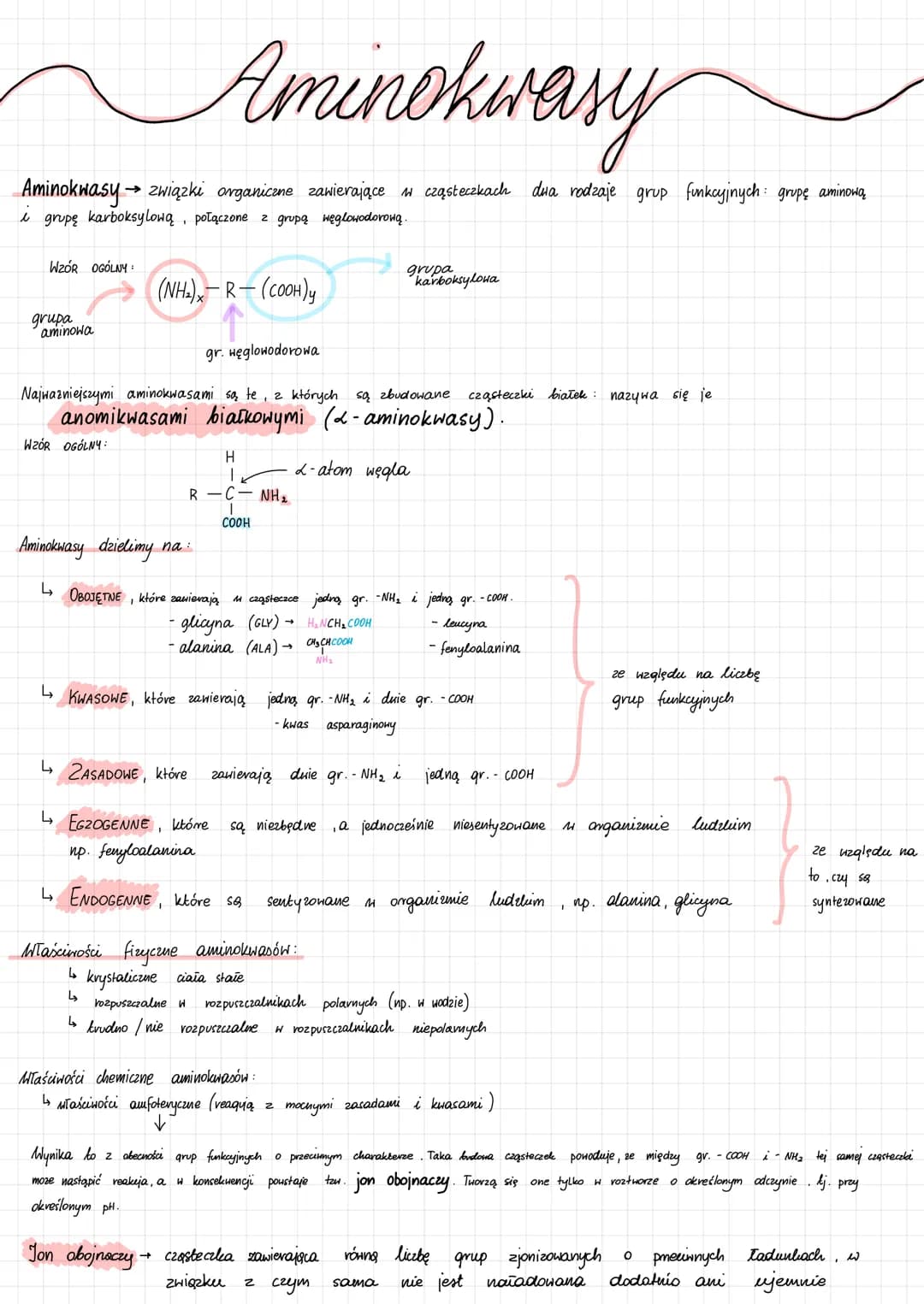 Aminokwasy
Aminokwasy → związki organiczne zawierające w cząsteczkach dwa rodzaje grup funkcyjnych: grupę aminową
i grupę karboksylową, połą