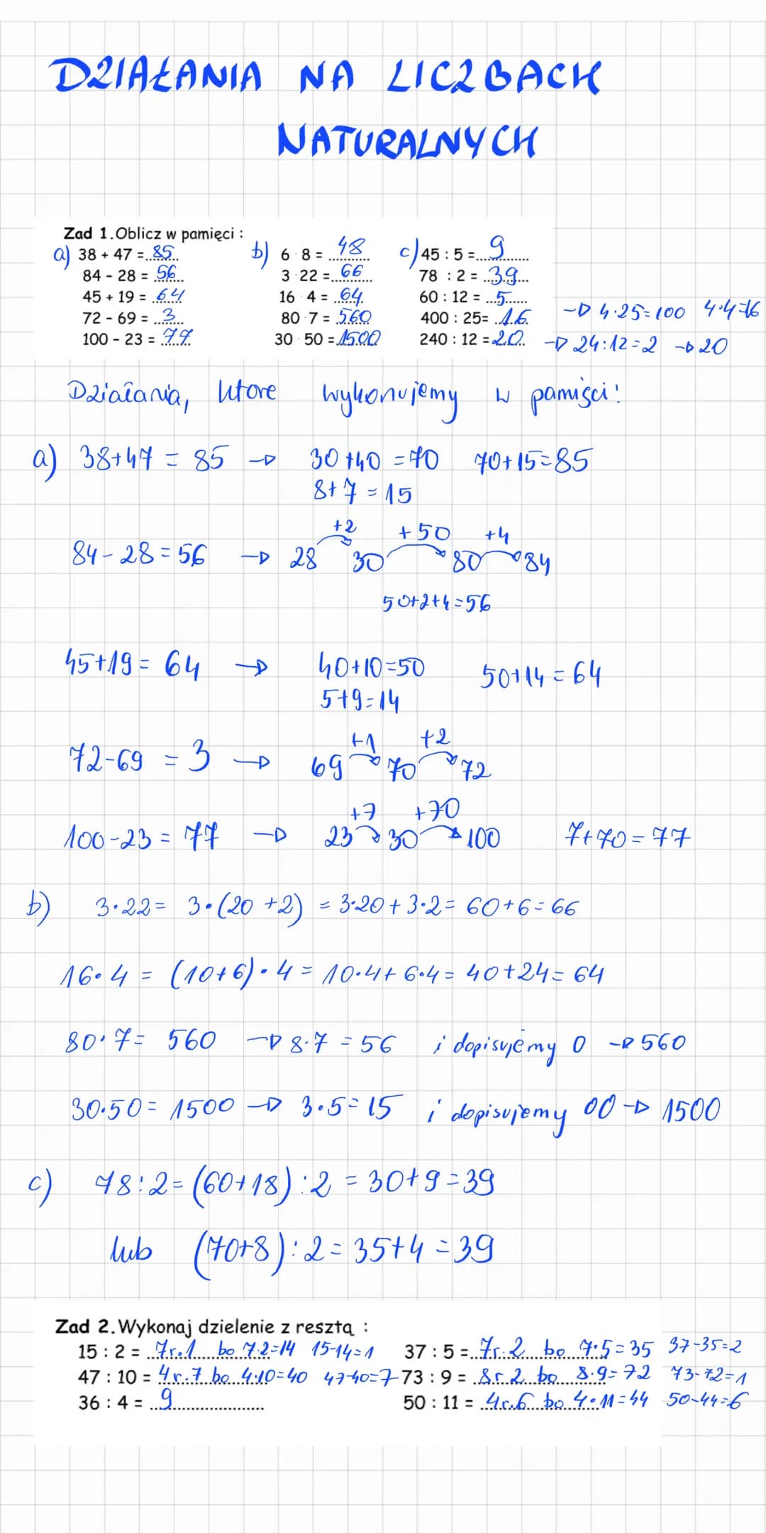 
<h2 id="dziaanianaliczbachnaturalnychklasa4">Działania na liczbach naturalnych klasa 4</h2>
<p>Zad 1.Oblicz w pamięci: <br />
a) 38 + 47 = 